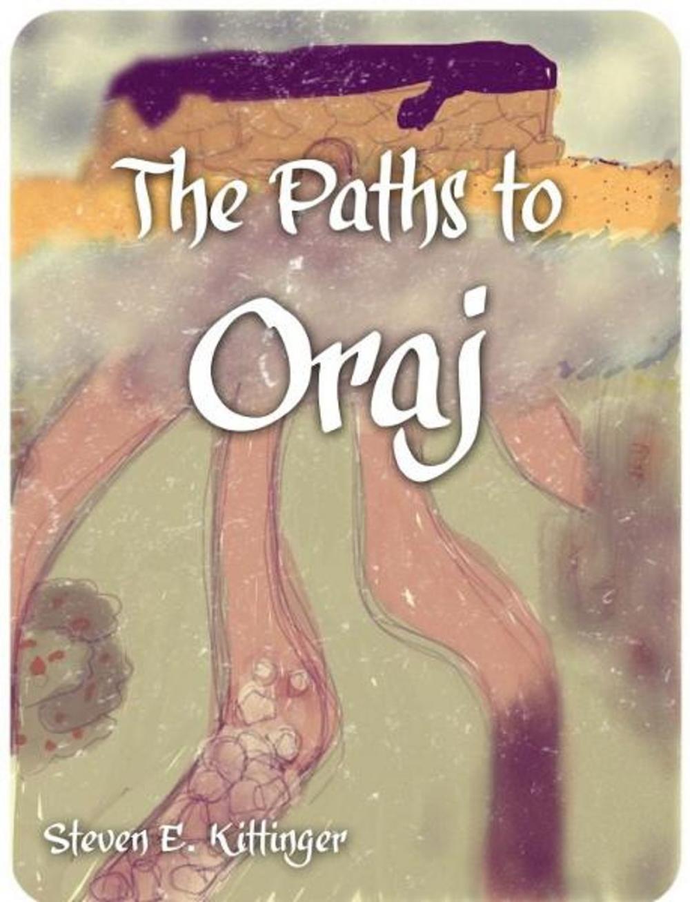 Big bigCover of The Paths to Oraj