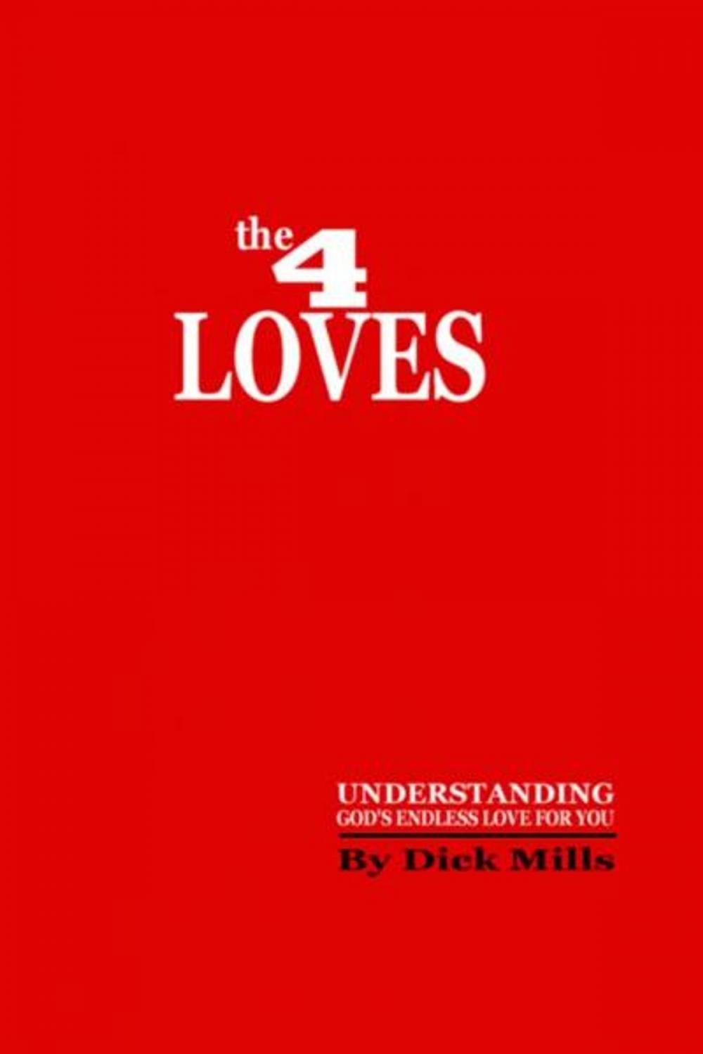 Big bigCover of The 4 Loves