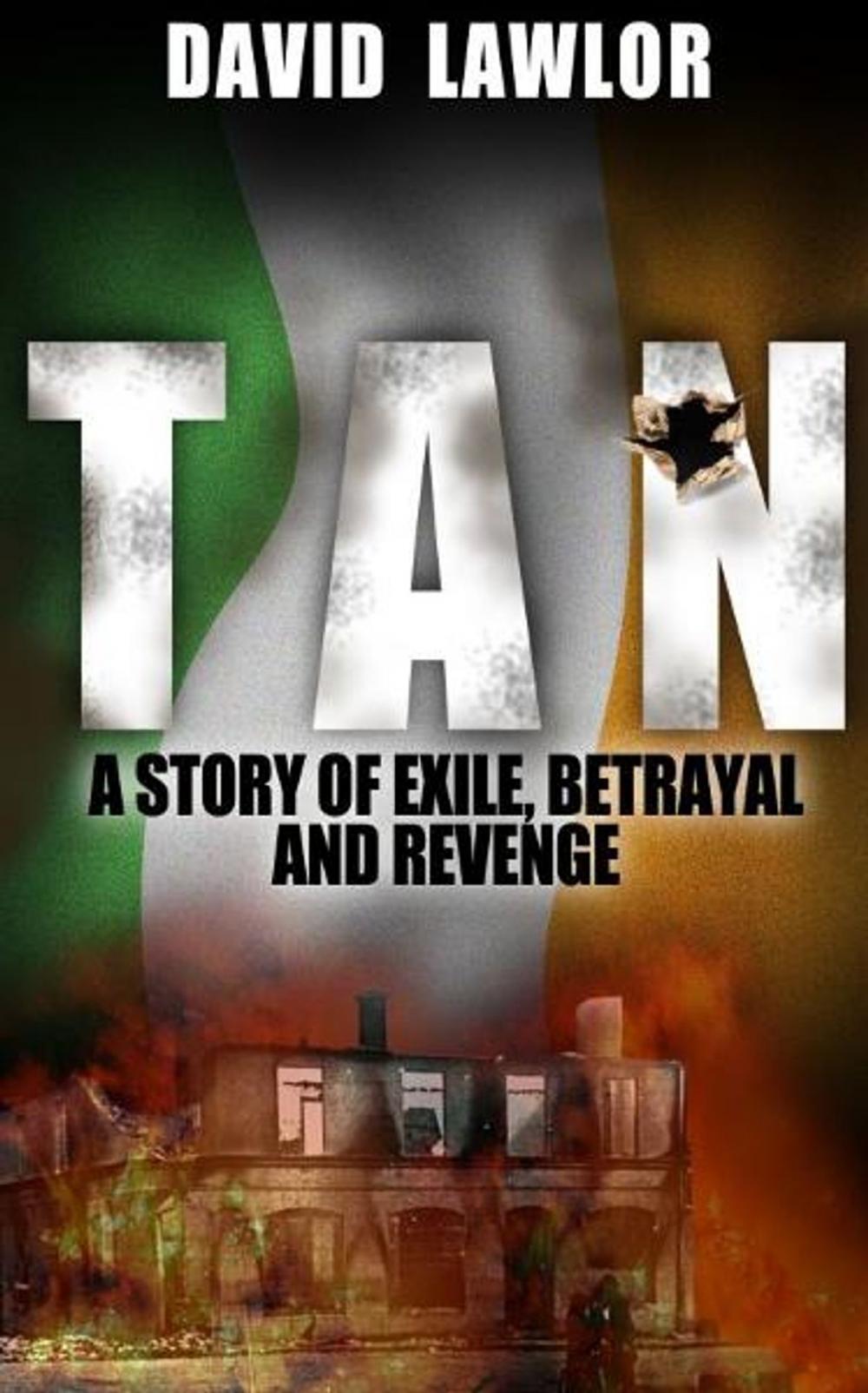 Big bigCover of Tan: A Story of Exile, Betrayal and Revenge