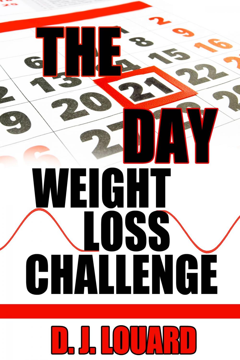 Big bigCover of The 21-Day Weight Loss Challenge