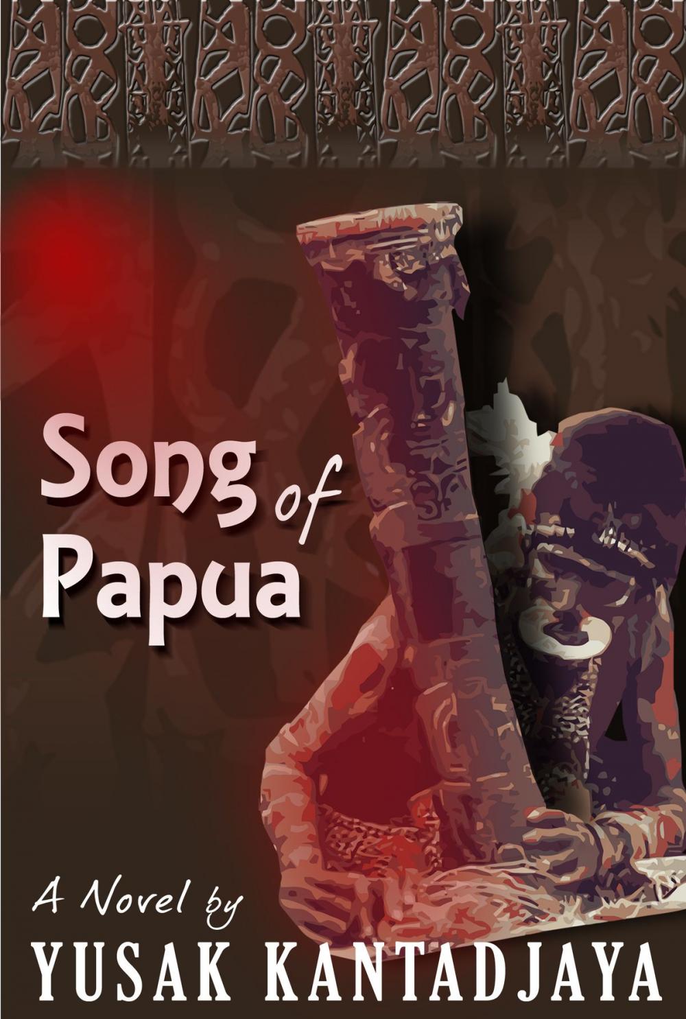Big bigCover of Song of Papua