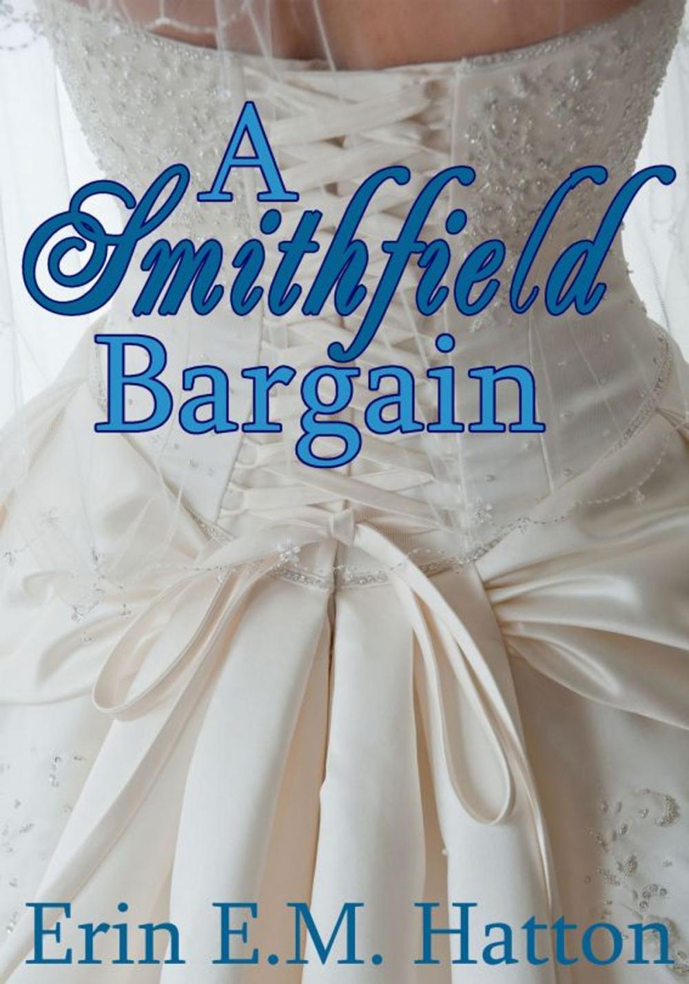 Big bigCover of A Smithfield Bargain