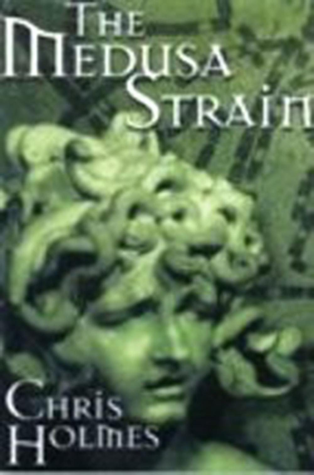 Big bigCover of The Medusa Strain