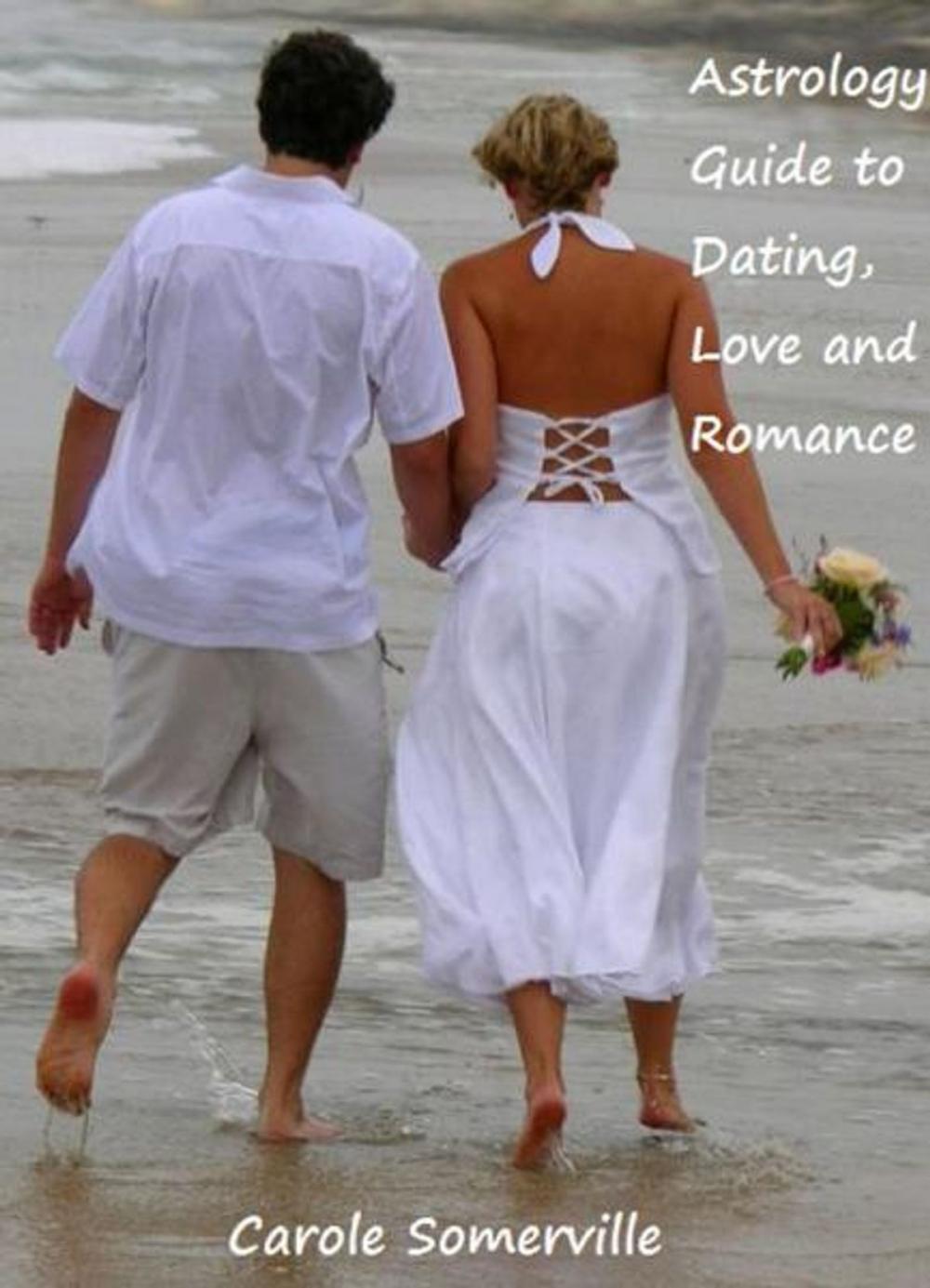 Big bigCover of Astrology Guide to Love Dating and Romance