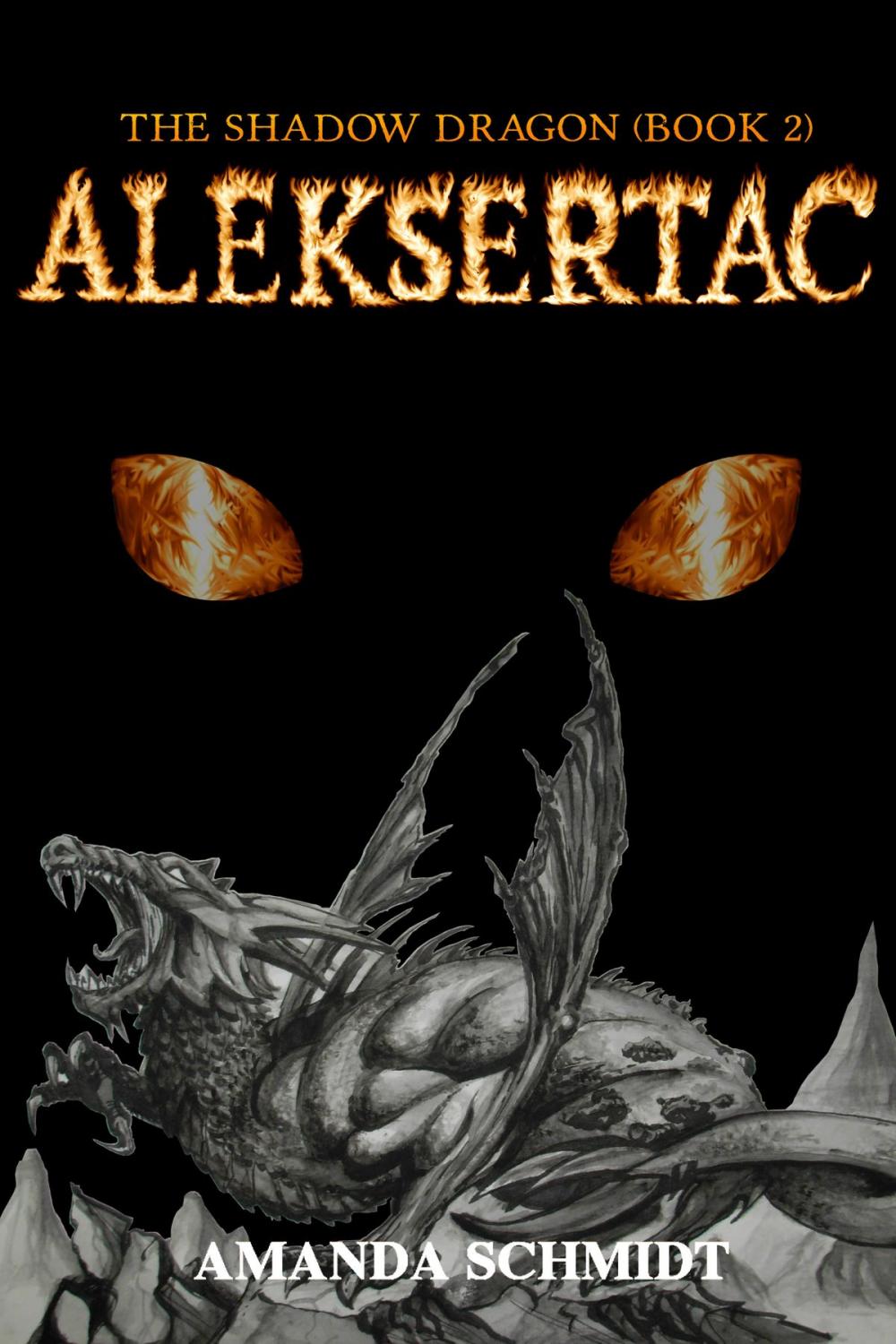 Big bigCover of The Shadow Dragon (Book 2): Aleksertac