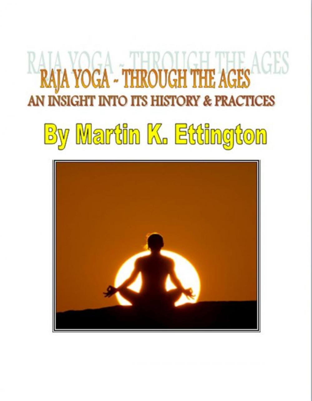 Big bigCover of Raja Yoga: Through the Ages