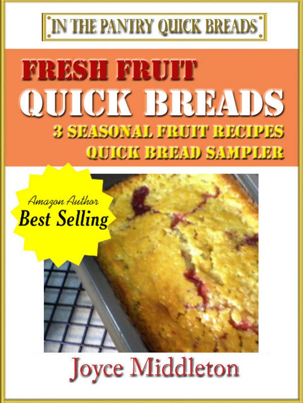 Big bigCover of Fresh Fruit Quick Breads Sampler