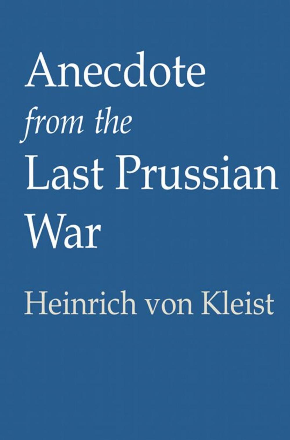 Big bigCover of Anecdote from the Last Prussian War