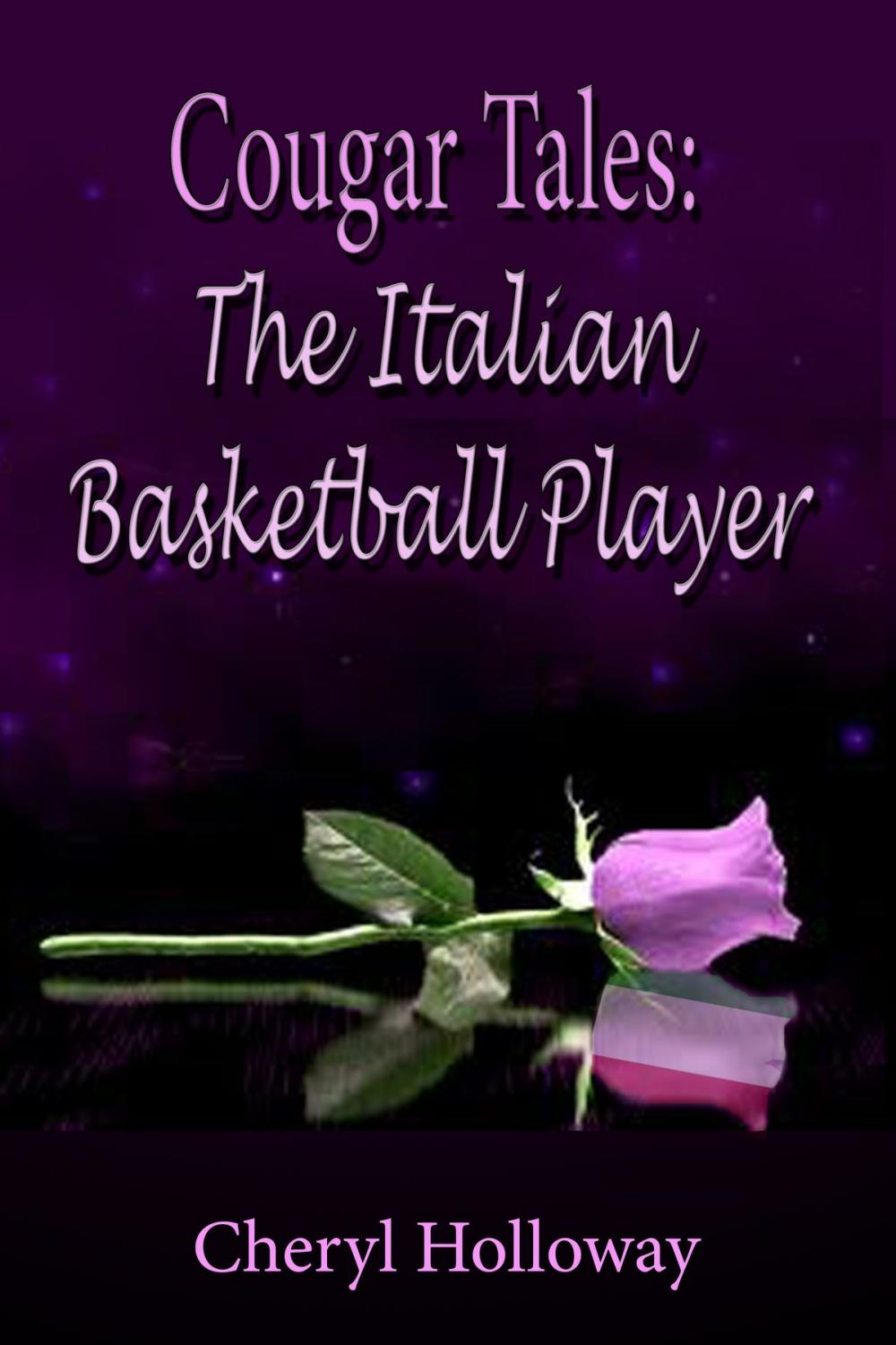 Big bigCover of Cougar Tales: Italian Basketball Player