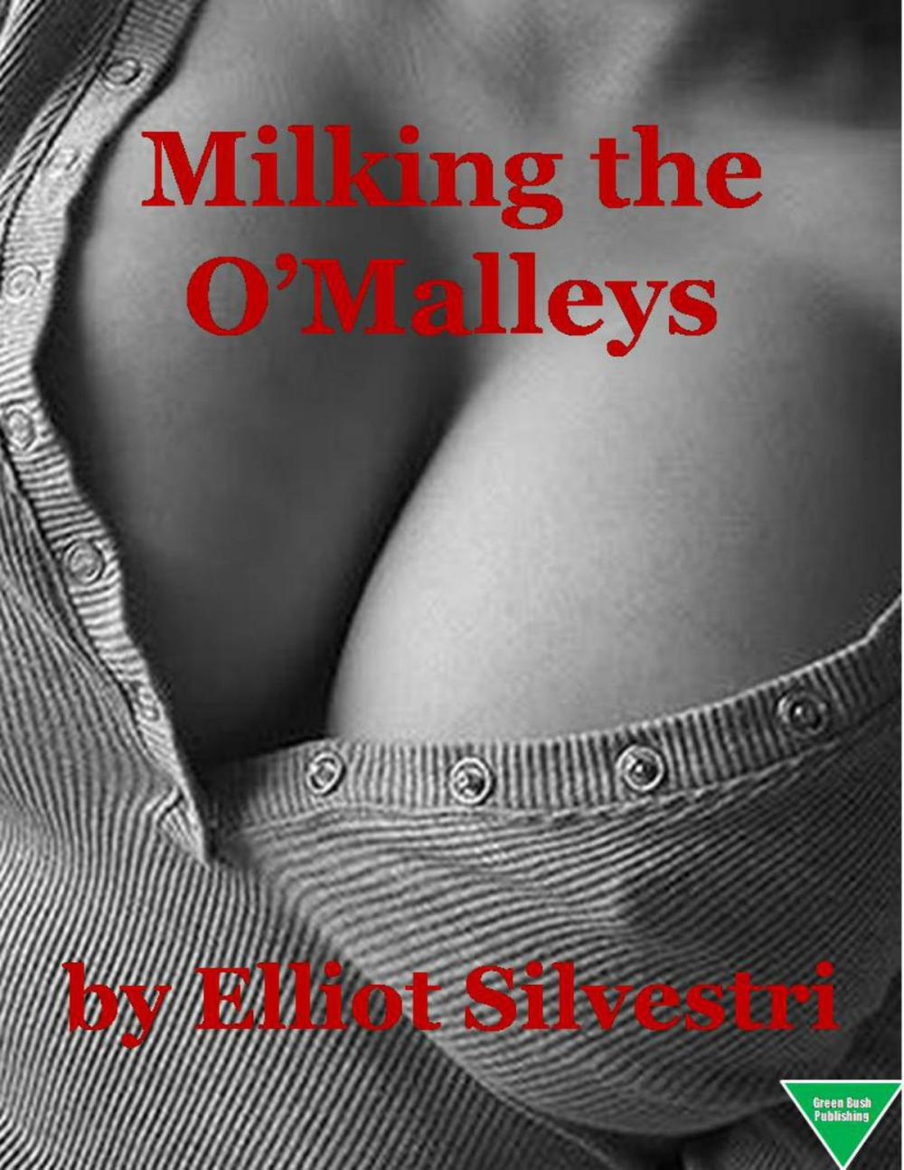 Big bigCover of Milking the O'Malleys