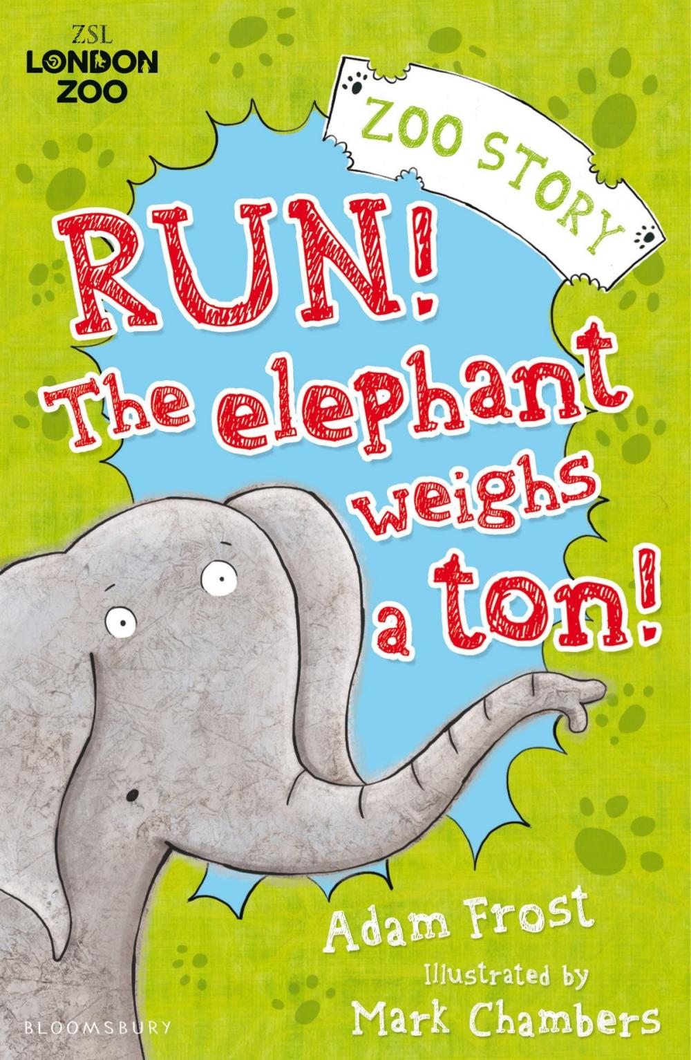 Big bigCover of Run! The Elephant Weighs a Ton!