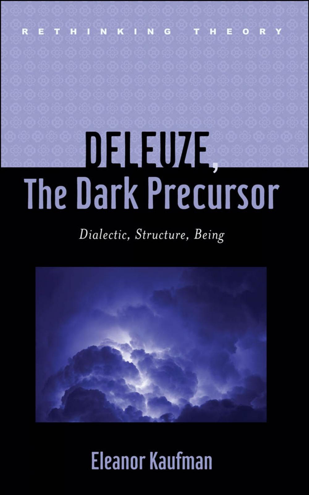 Big bigCover of Deleuze, The Dark Precursor