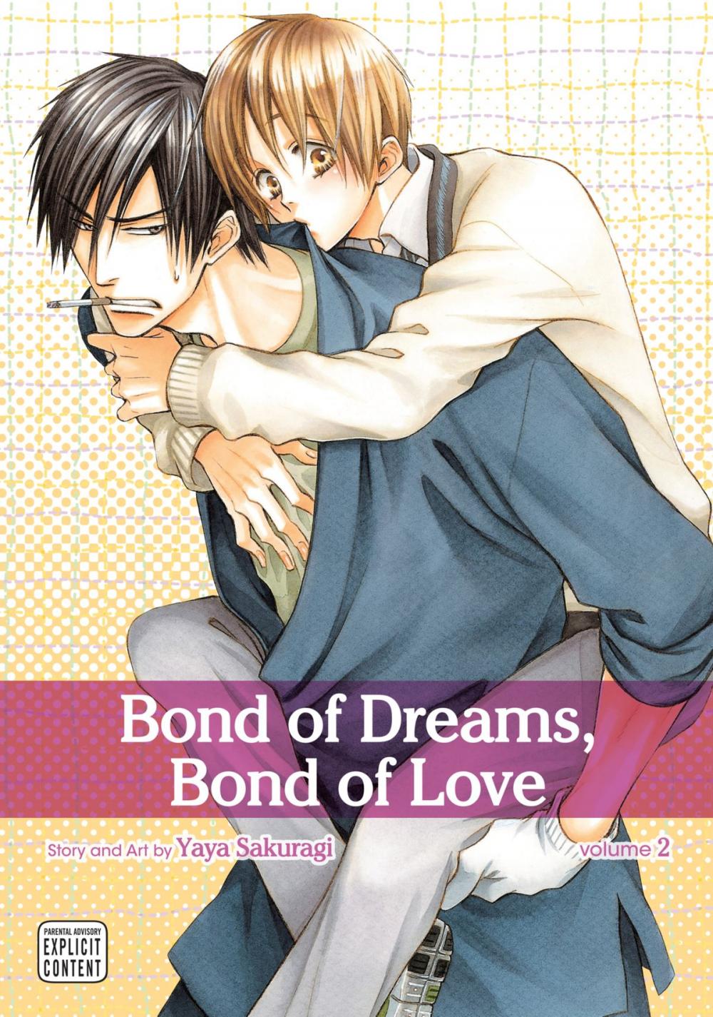 Big bigCover of Bond of Dreams, Bond of Love, Vol. 2 (Yaoi Manga)