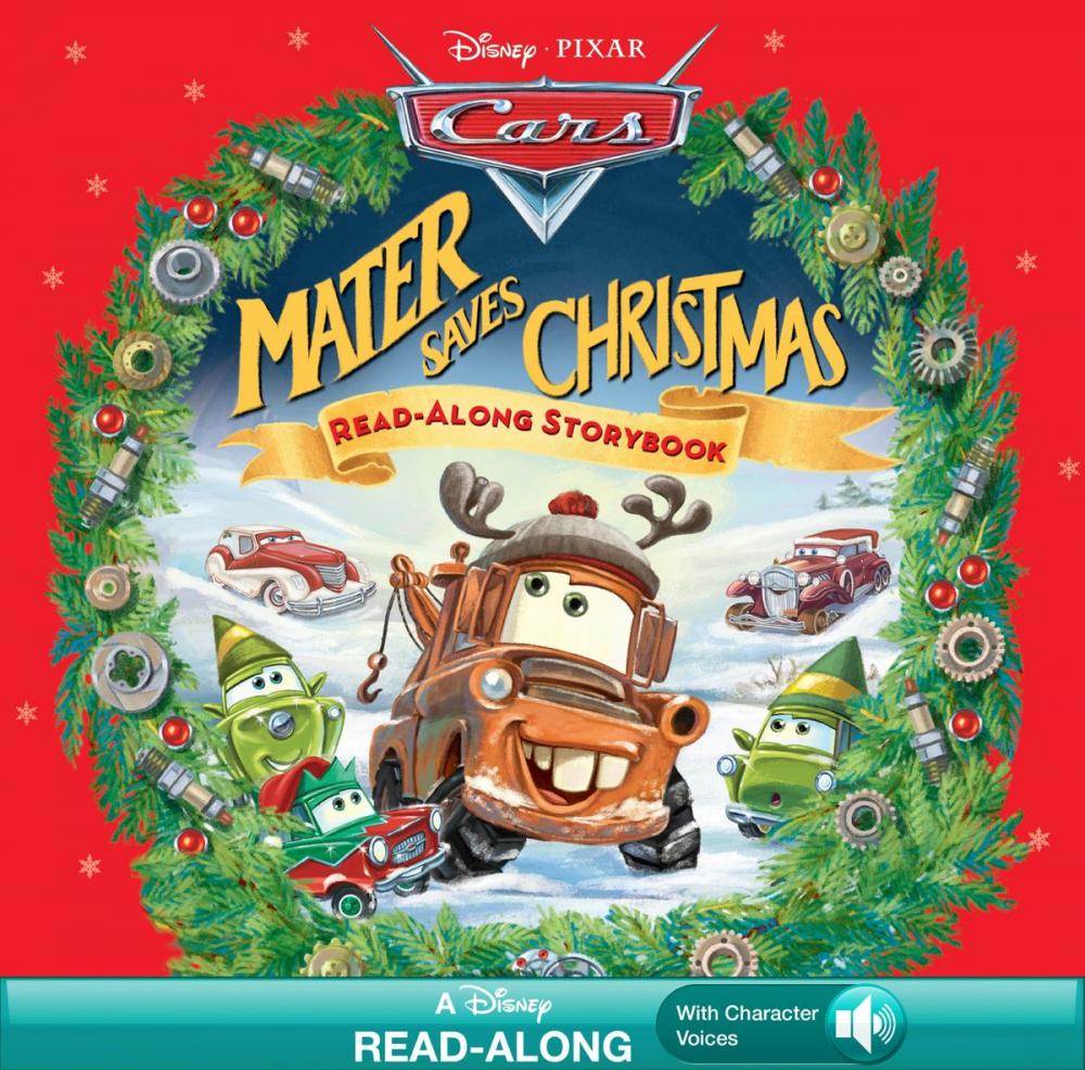 Big bigCover of Disney*Pixar Cars: Mater Saves Christmas Read-Along Storybook