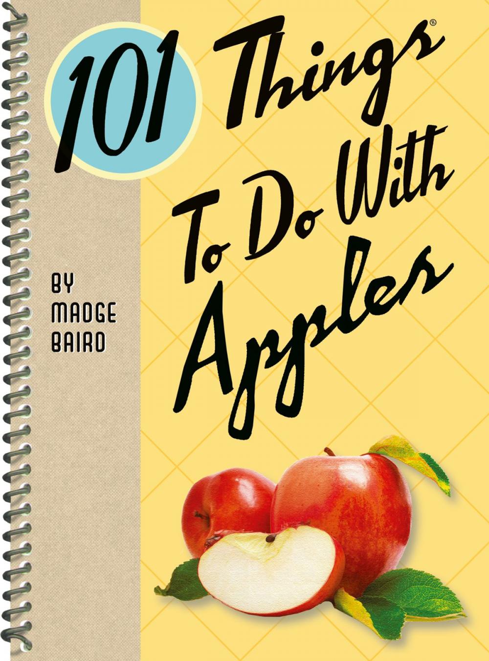 Big bigCover of 101 Things to Do With Apples