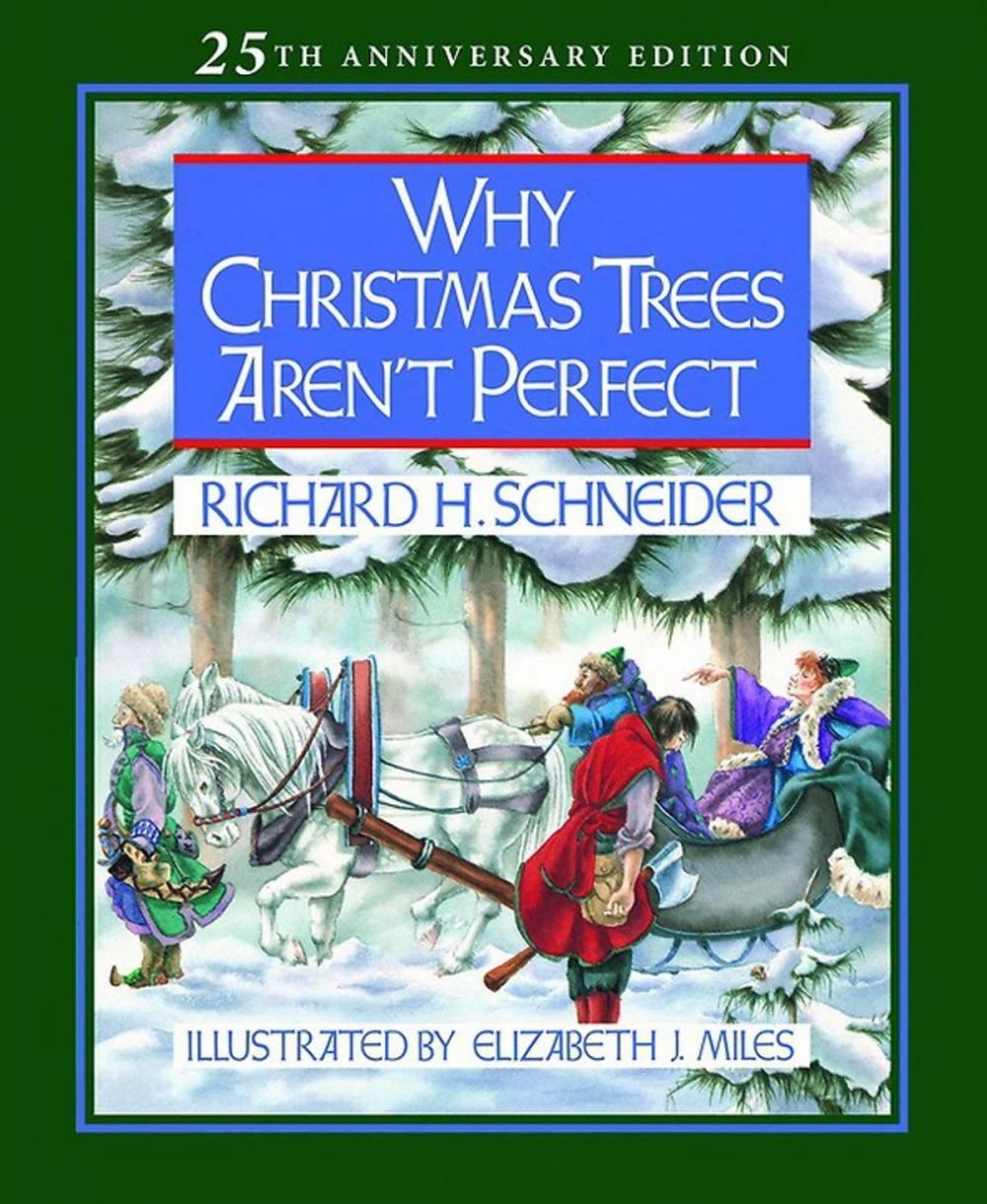 Big bigCover of Why Christmas Trees Aren't Perfect