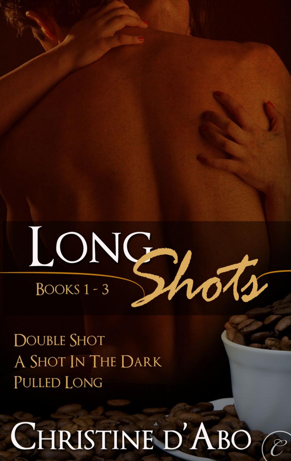 Big bigCover of Long Shots: Books 1-3