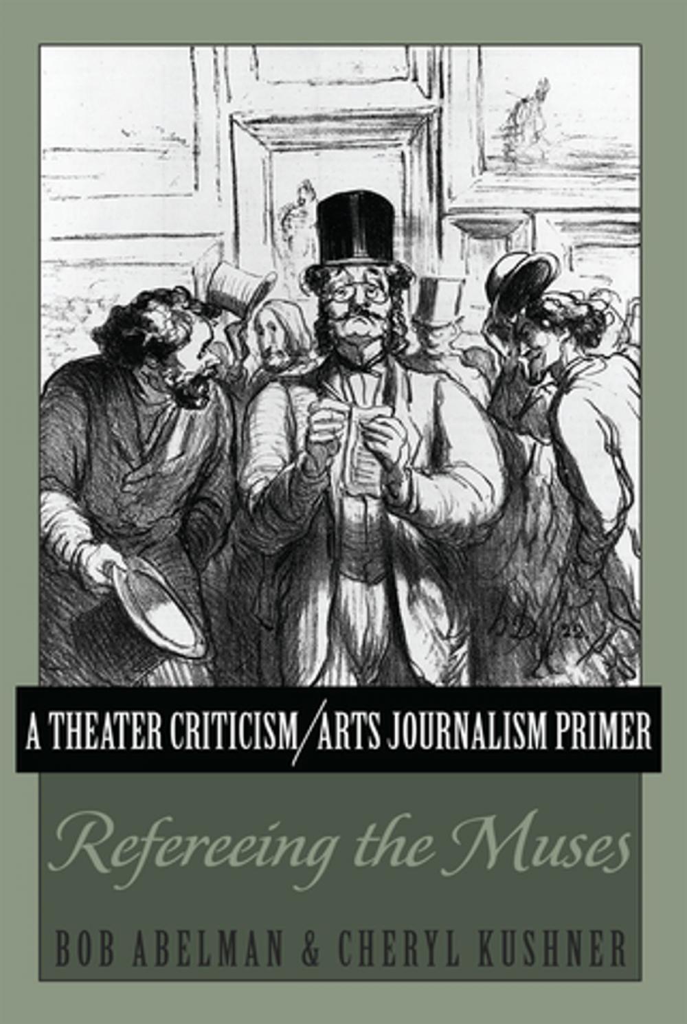 Big bigCover of A Theater Criticism/Arts Journalism Primer