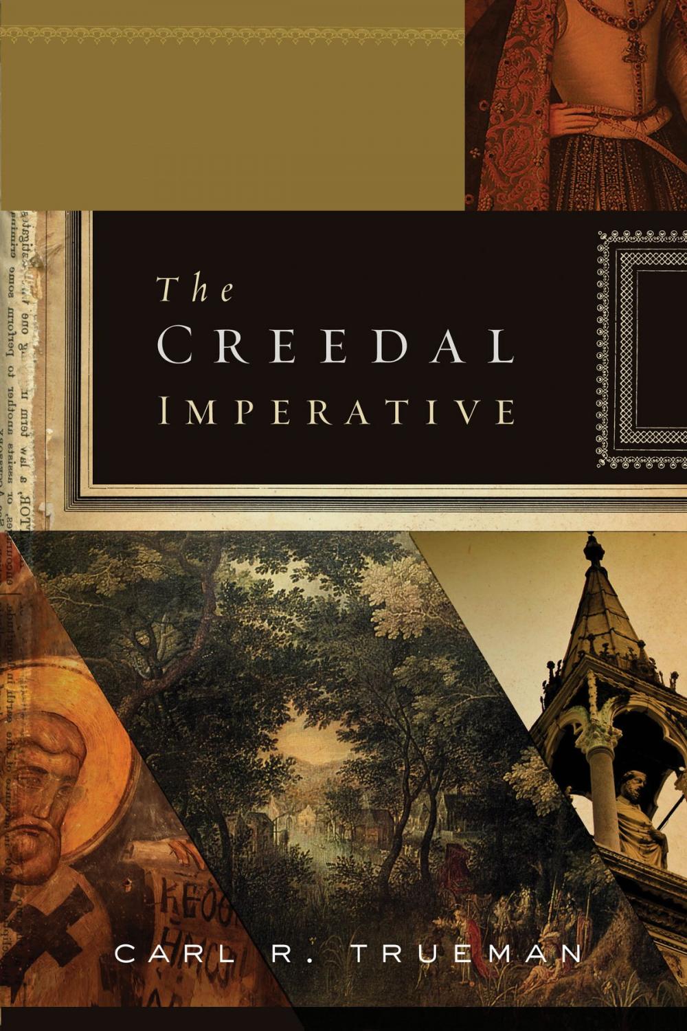 Big bigCover of The Creedal Imperative