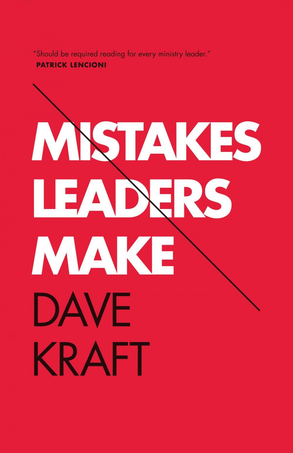 Big bigCover of Mistakes Leaders Make