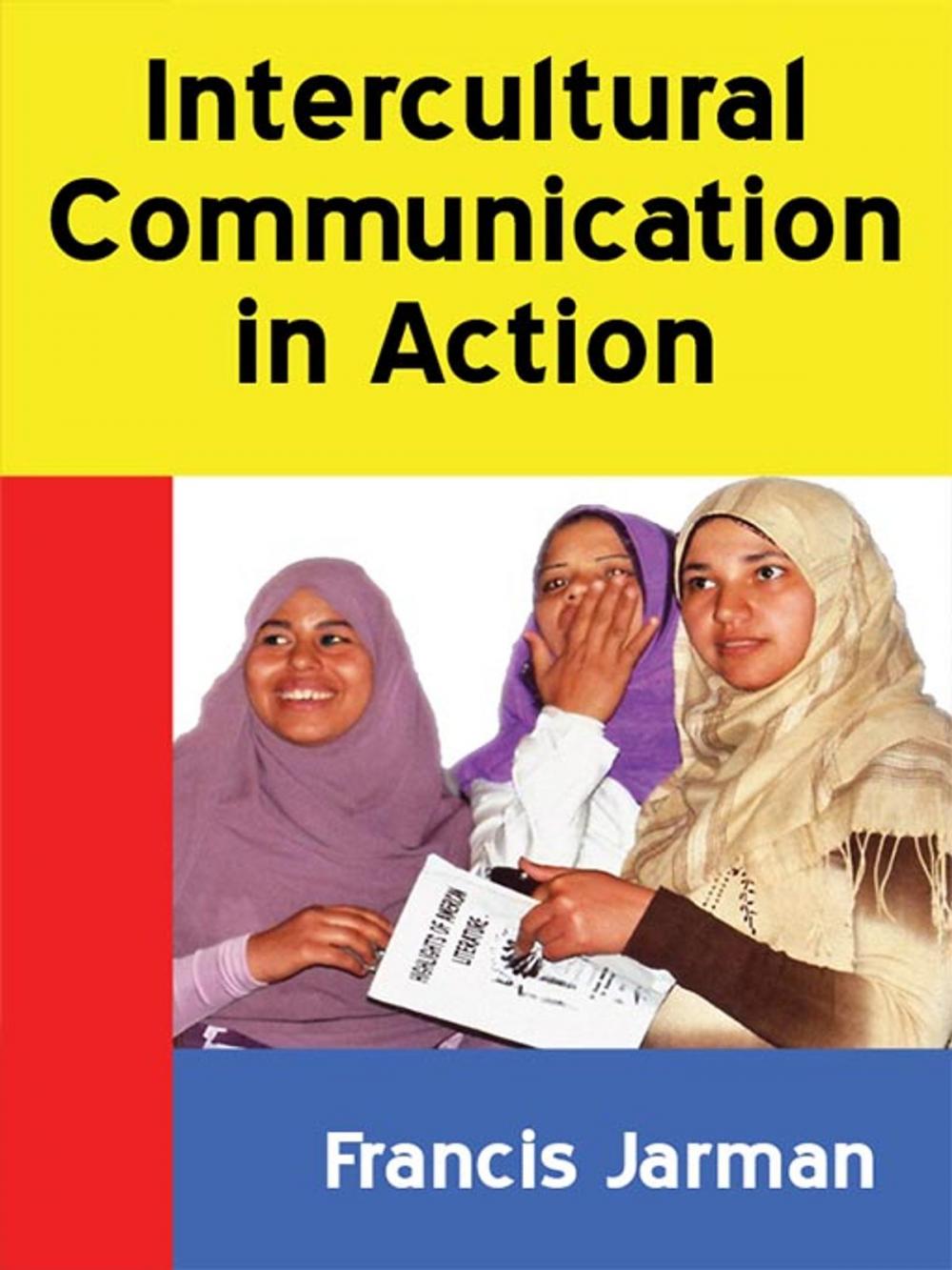 Big bigCover of Intercultural Communication in Action