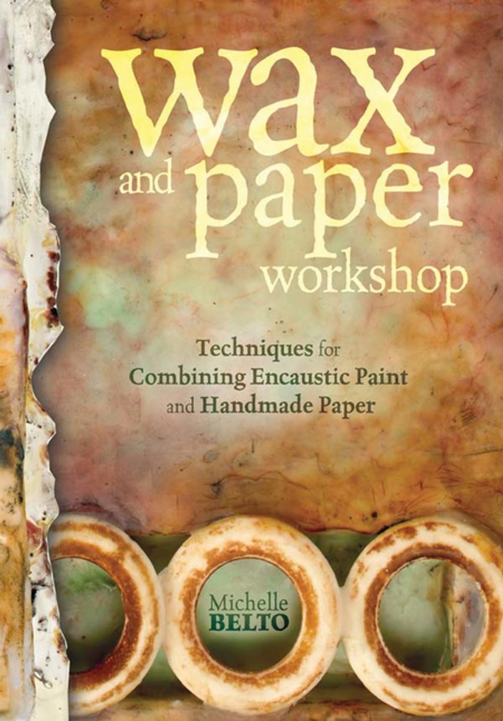 Big bigCover of Wax and Paper Workshop