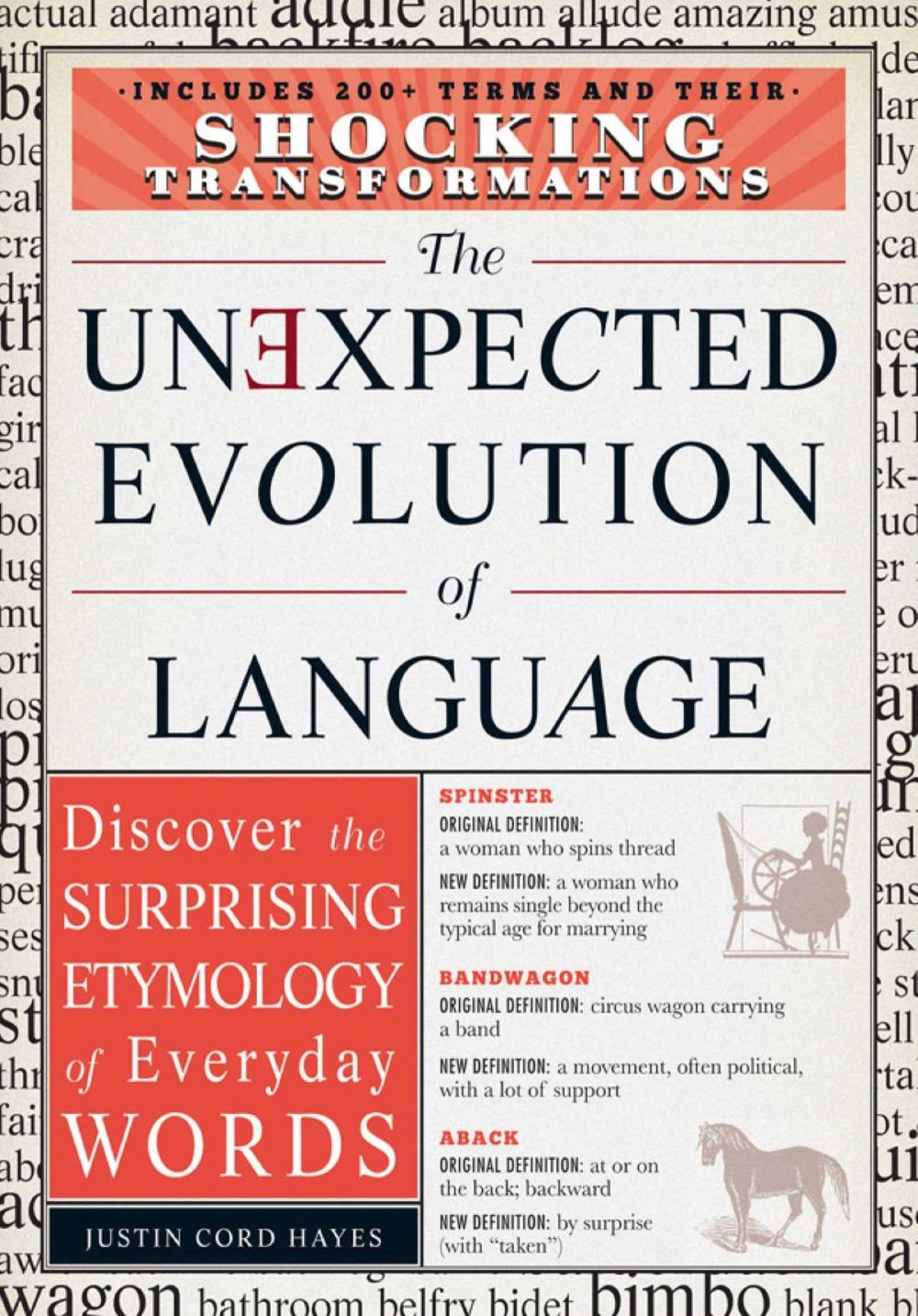 Big bigCover of The Unexpected Evolution of Language