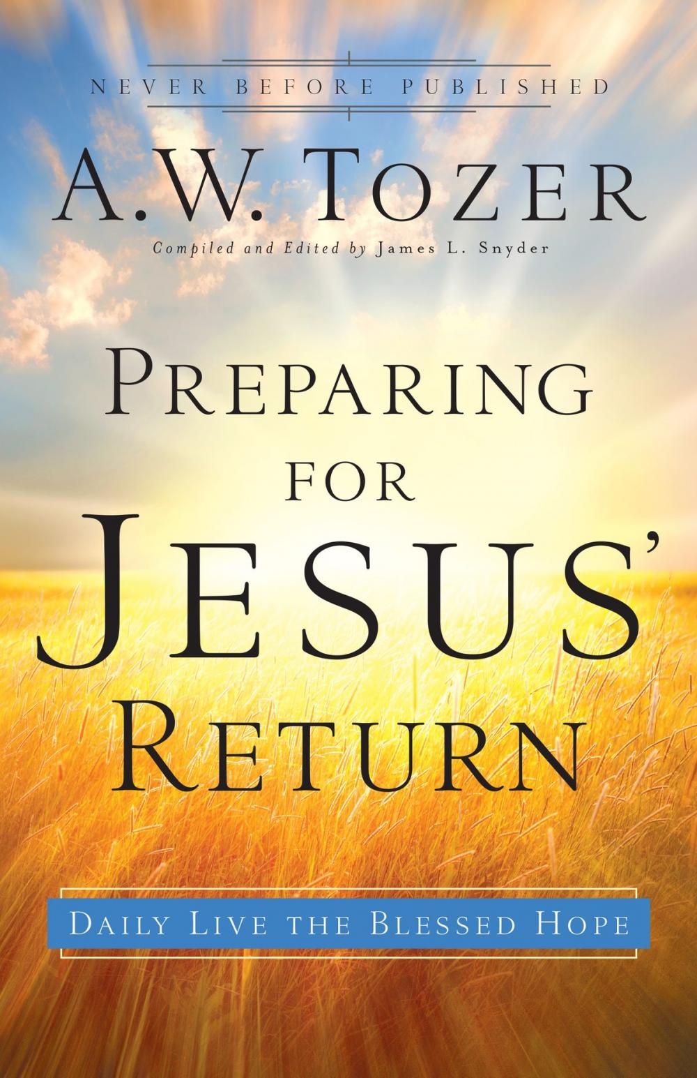 Big bigCover of Preparing for Jesus' Return