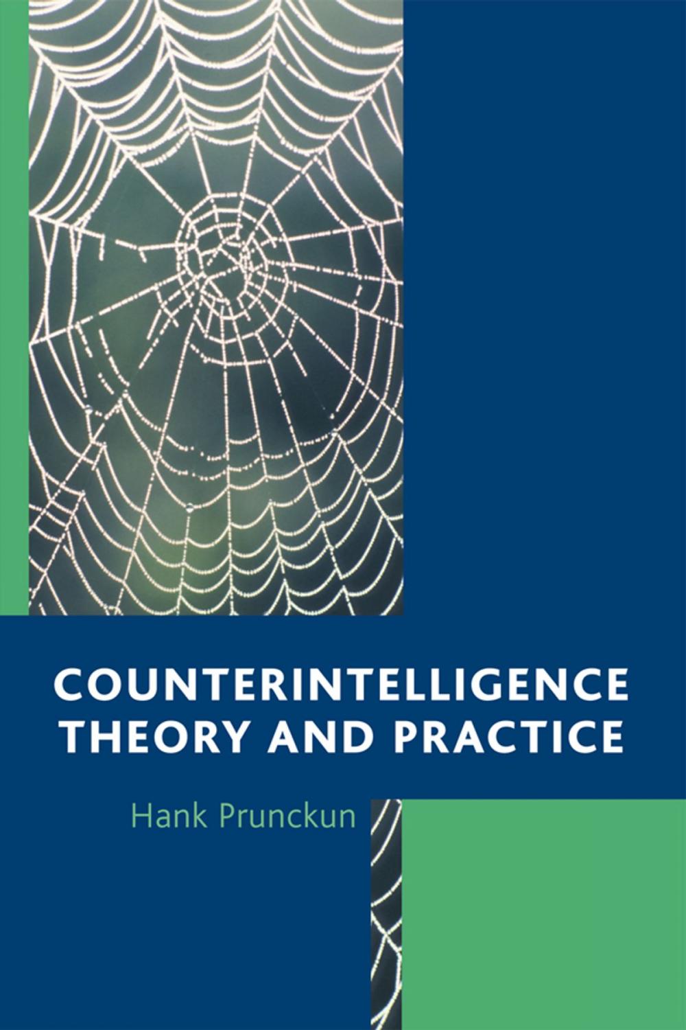 Big bigCover of Counterintelligence Theory and Practice