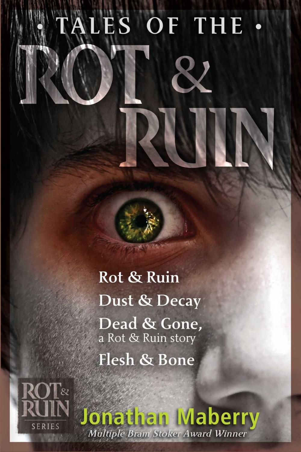 Big bigCover of Tales of the Rot & Ruin