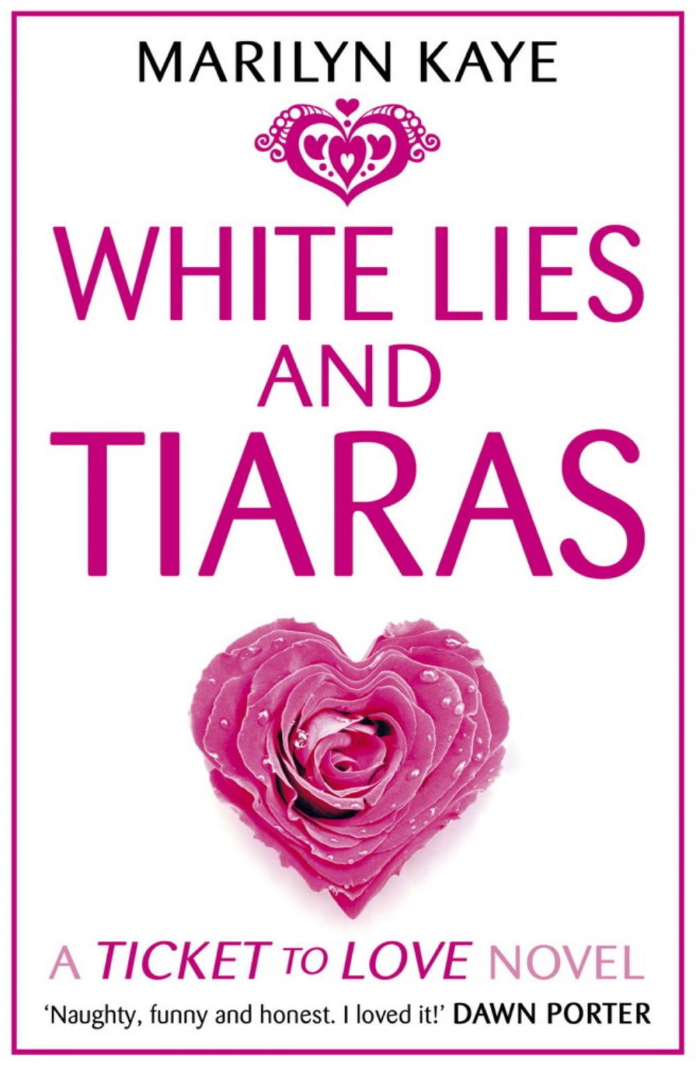 Big bigCover of White Lies and Tiaras