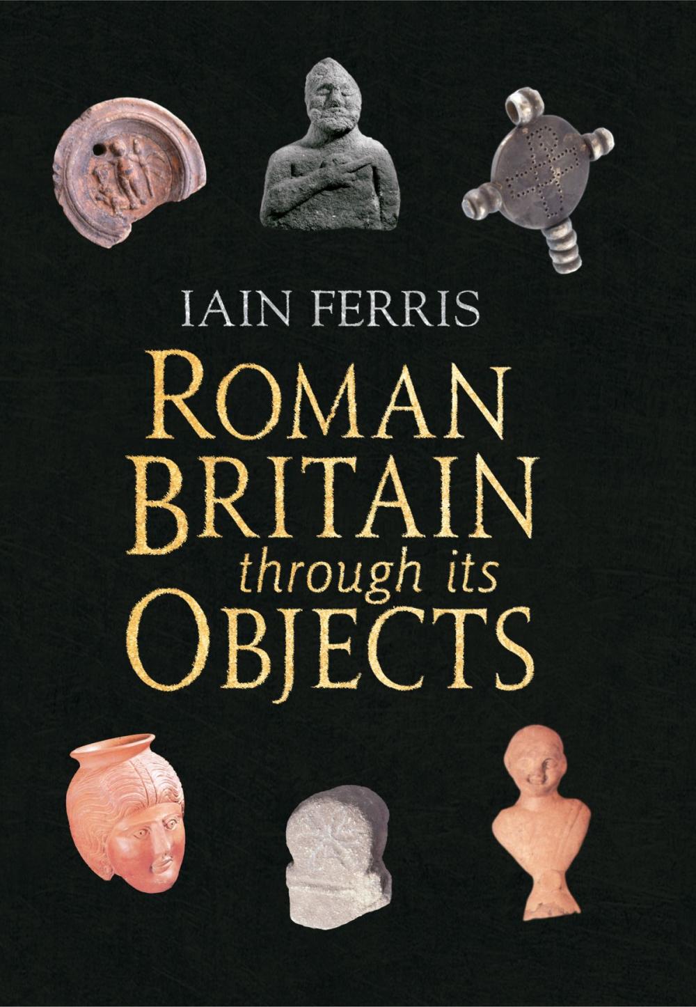 Big bigCover of Roman Britain Through its Objects