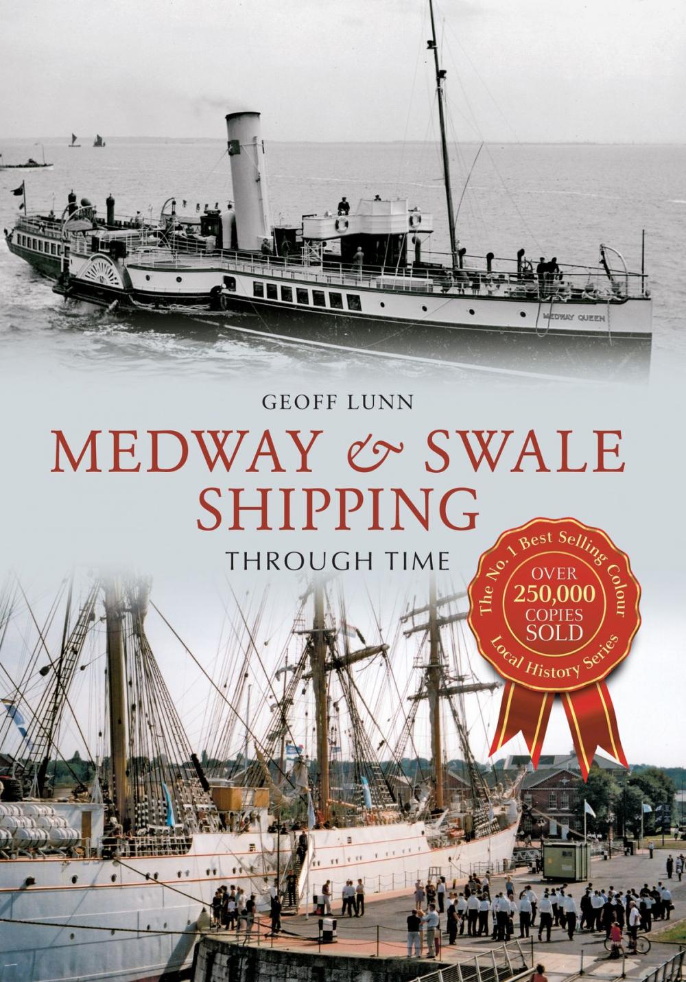 Big bigCover of Medway & Swale Shipping Through Time