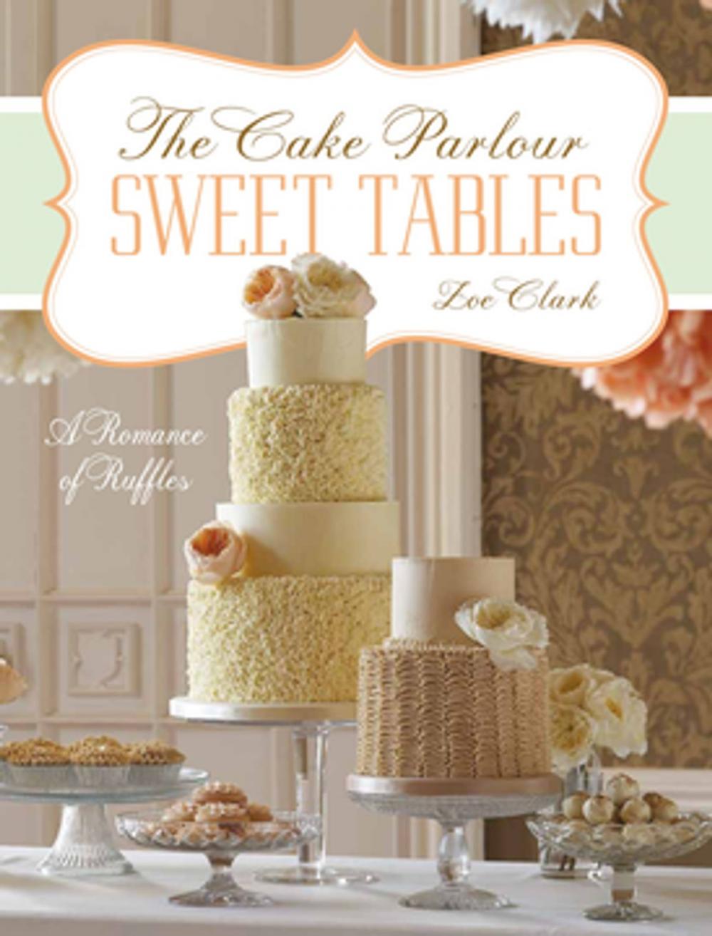 Big bigCover of Sweet Tables - A Romance of Ruffles