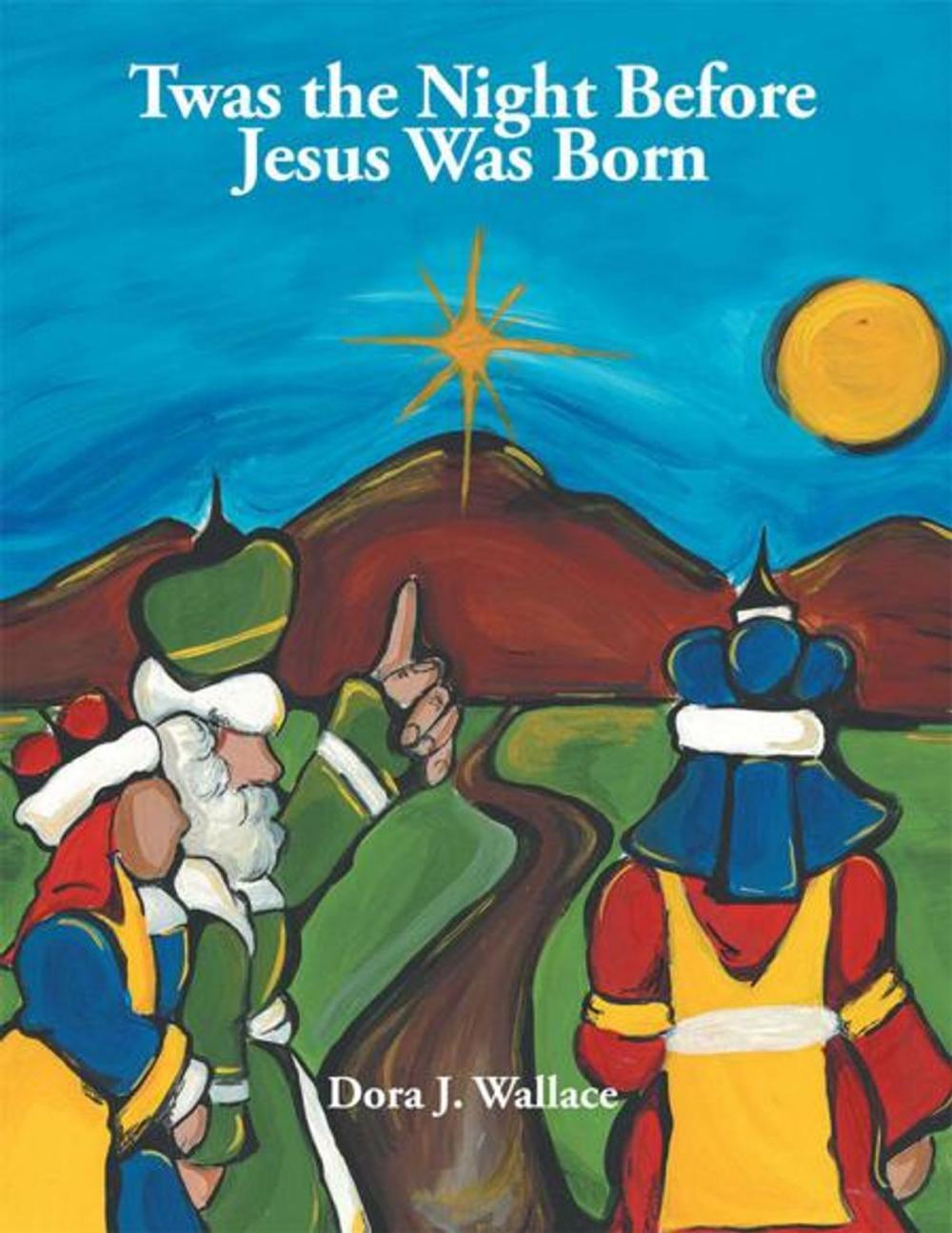 Big bigCover of Twas the Night Before Jesus Was Born