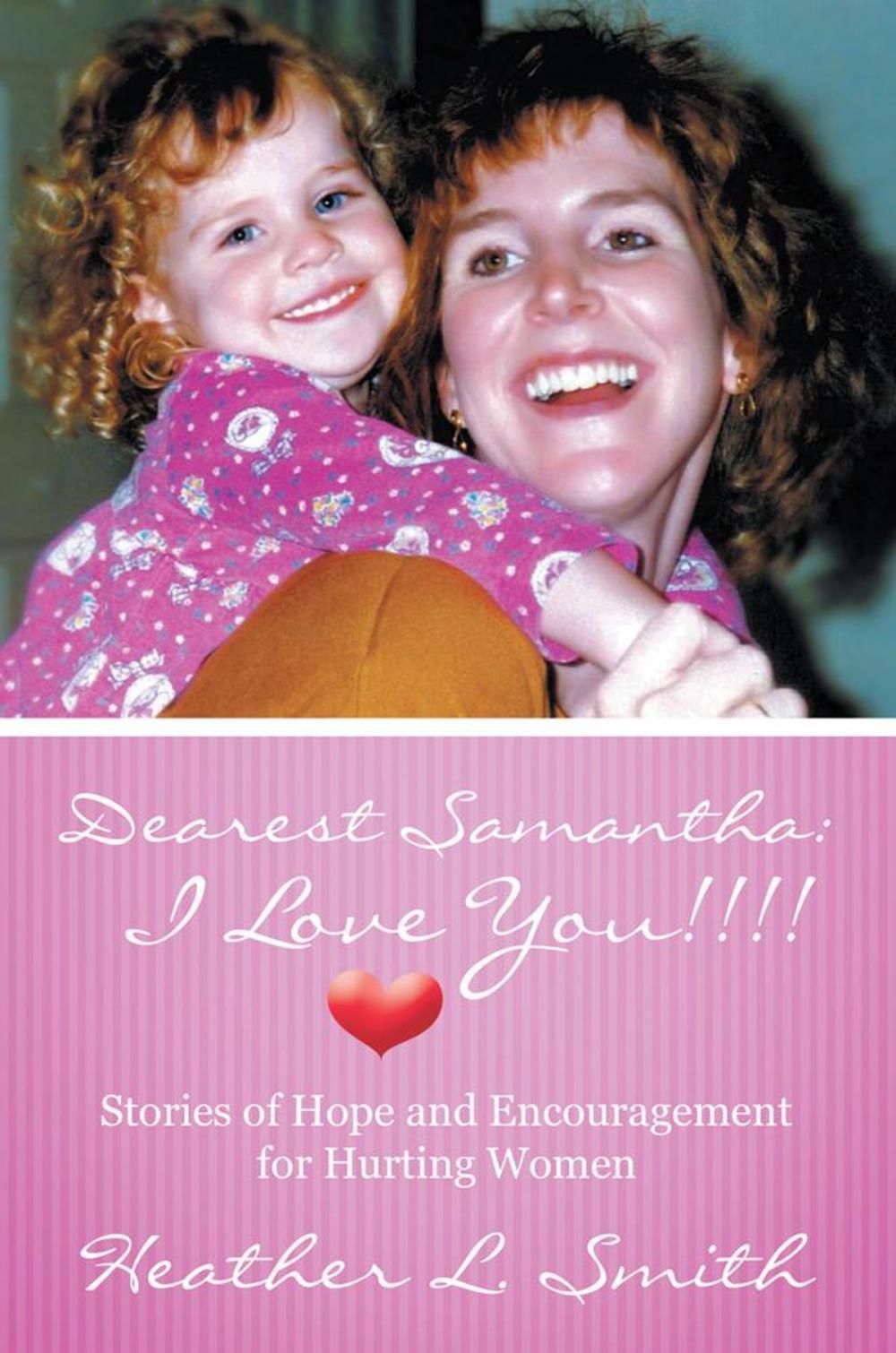 Big bigCover of Dearest Samantha: I Love You!!!!