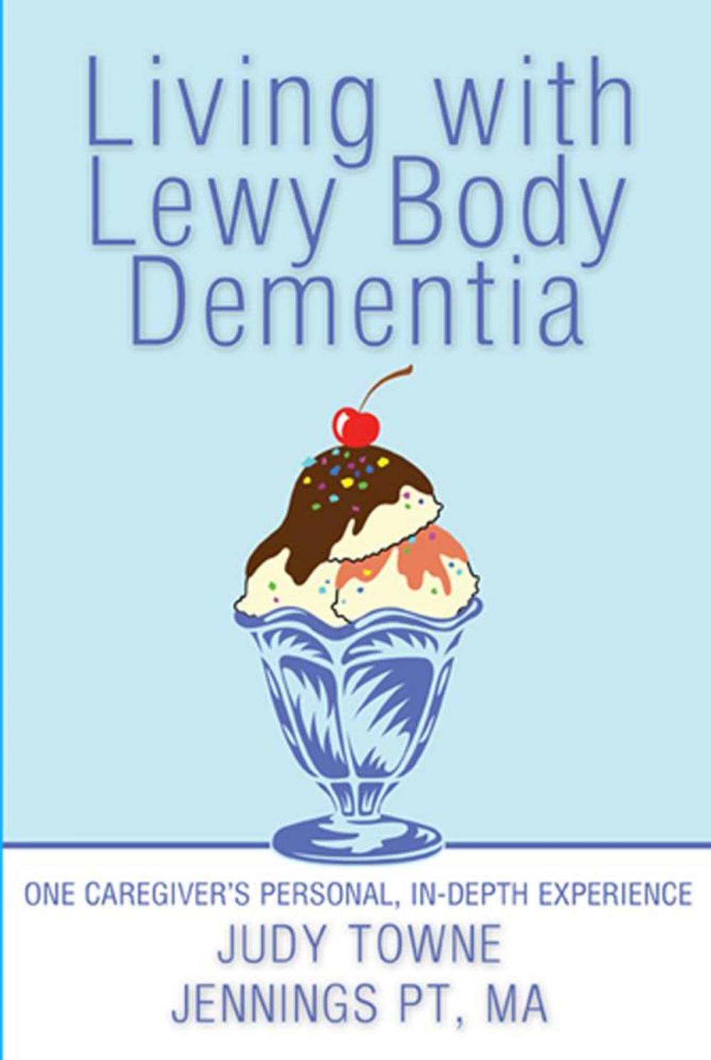 Big bigCover of Living with Lewy Body Dementia