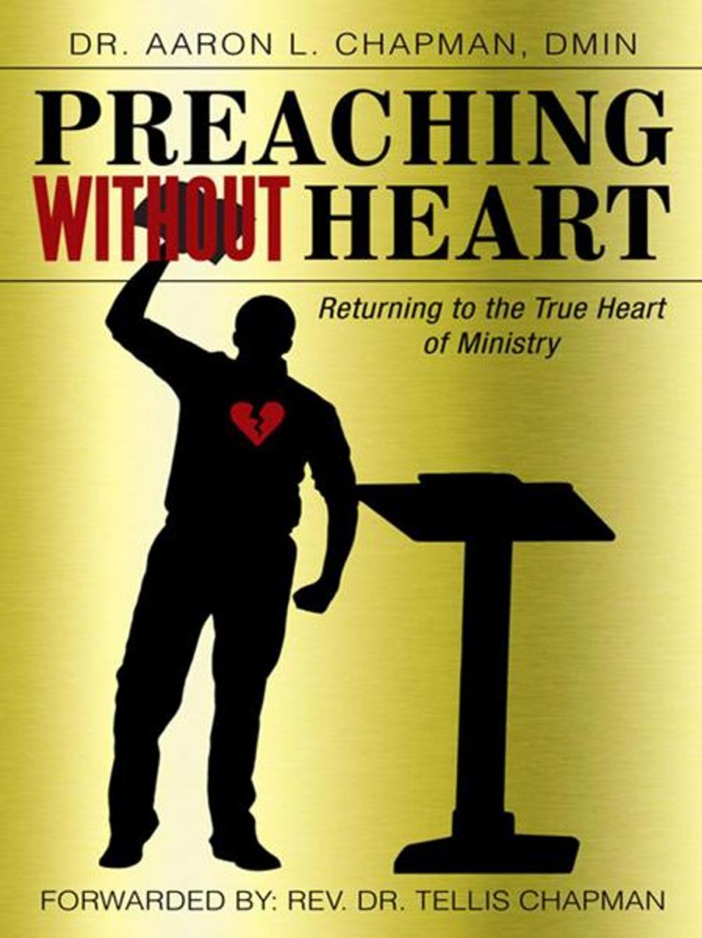 Big bigCover of Preaching Without Heart