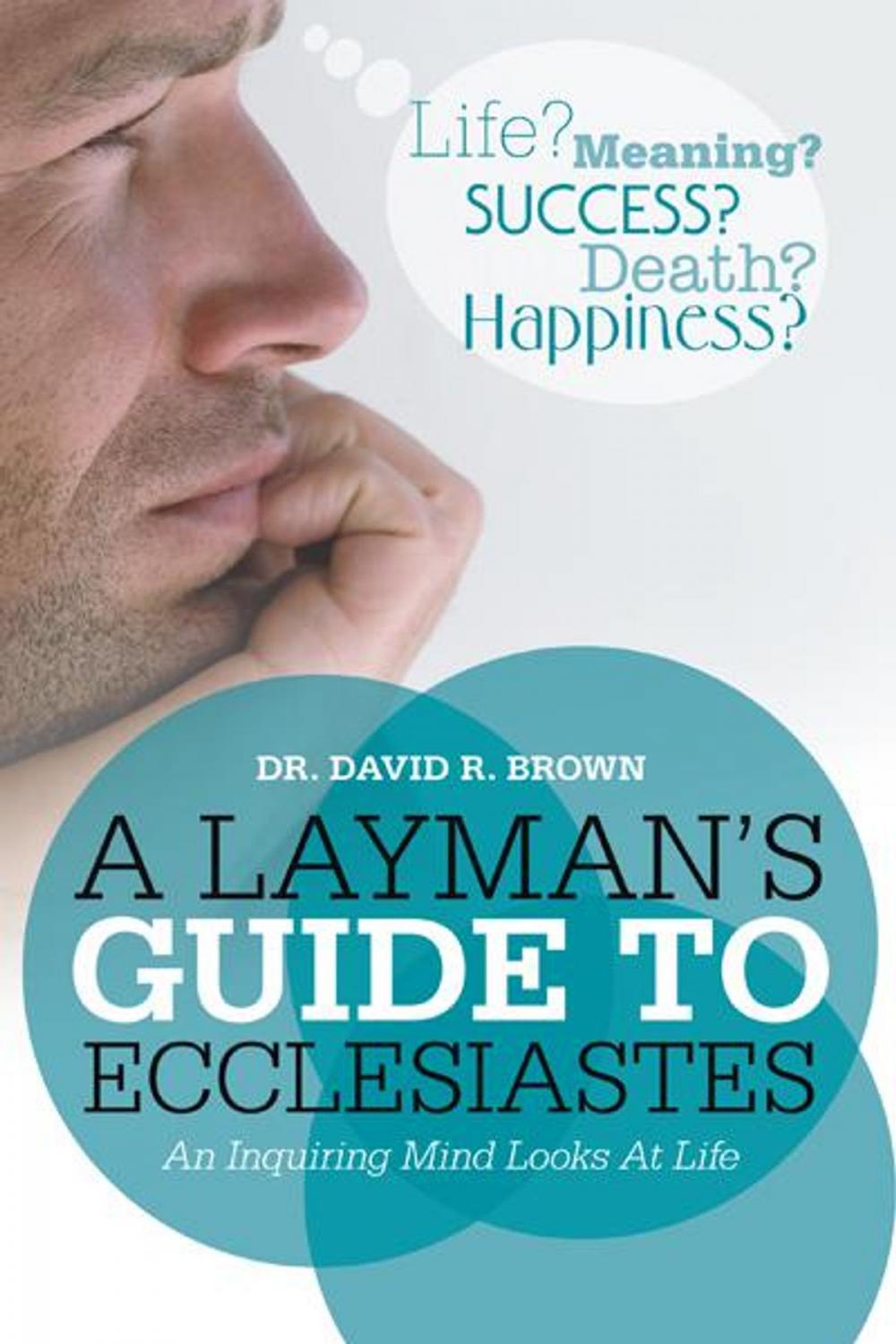 Big bigCover of A Layman’S Guide to Ecclesiastes