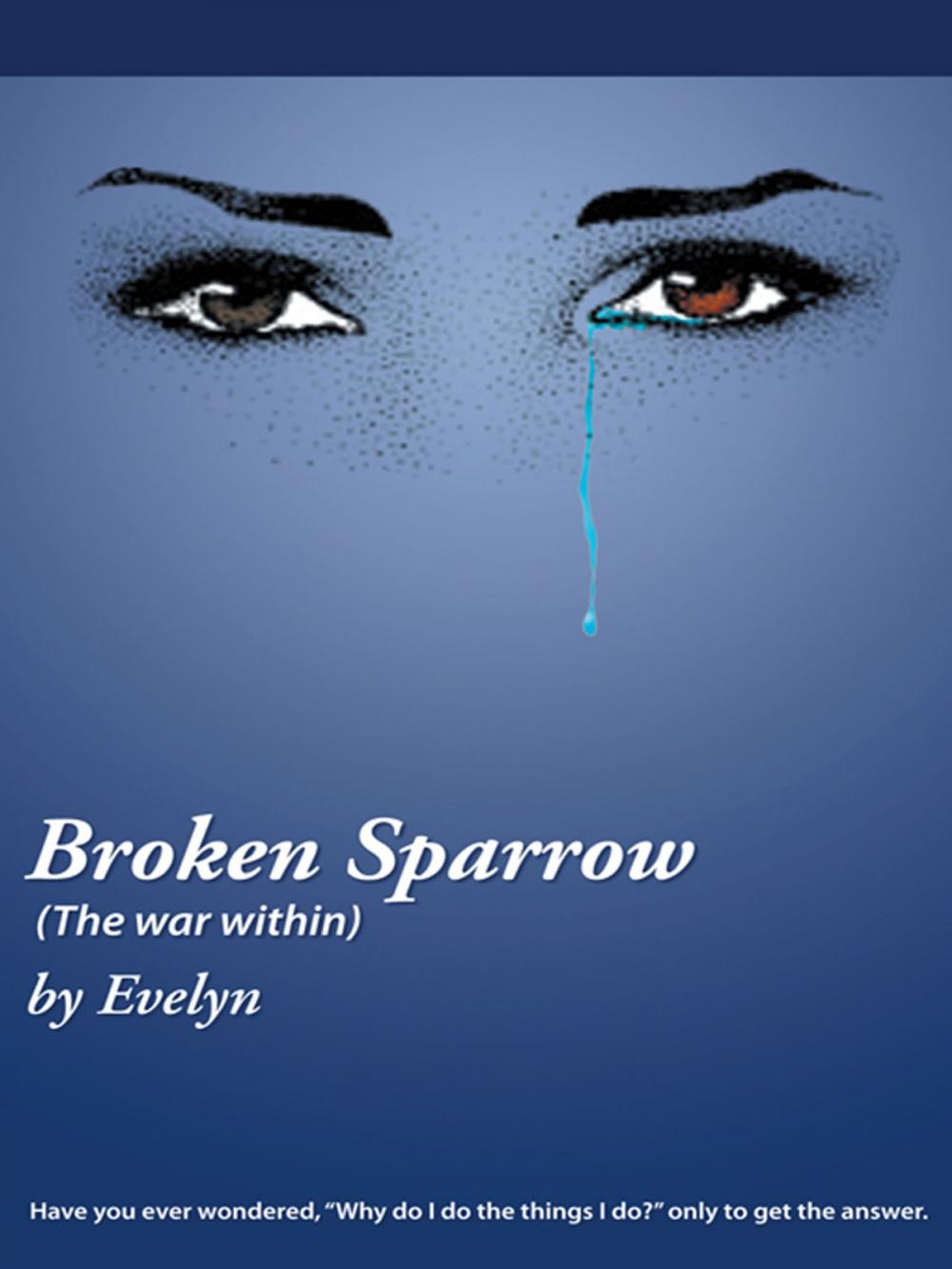 Big bigCover of Broken Sparrow (The War Within)