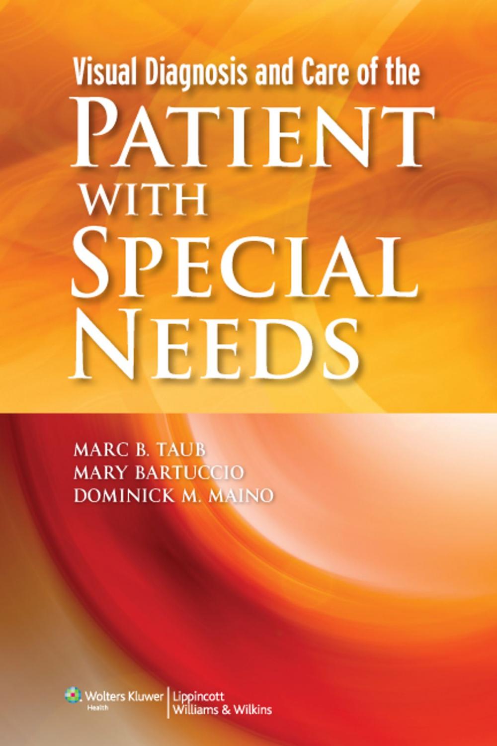 Big bigCover of Visual Diagnosis and Care of the Patient with Special Needs