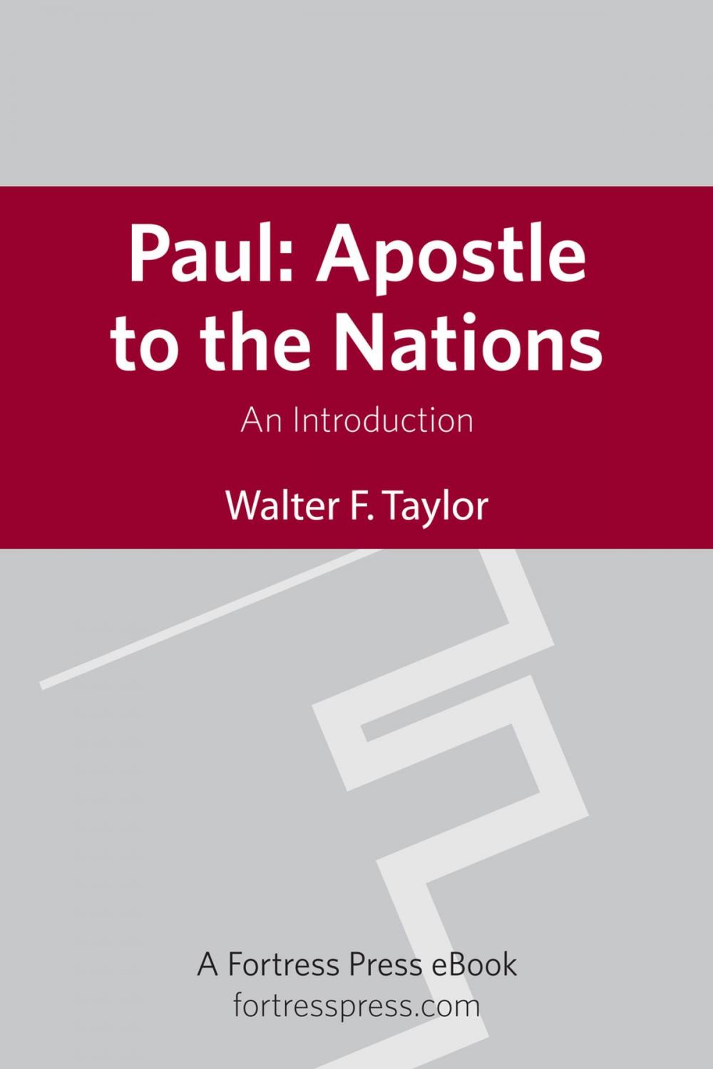 Big bigCover of Paul: Apostle to the Nations