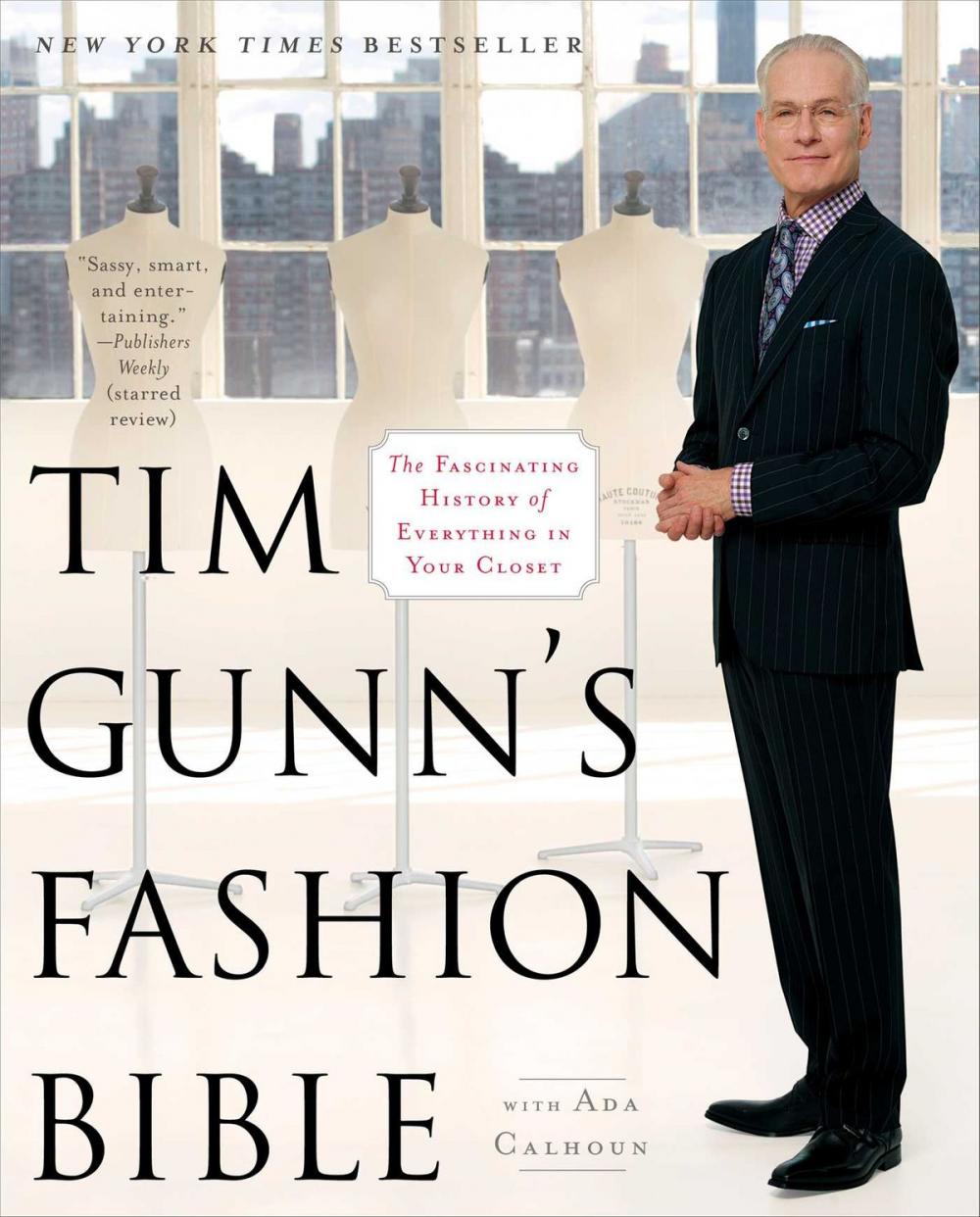 Big bigCover of Tim Gunn's Fashion Bible