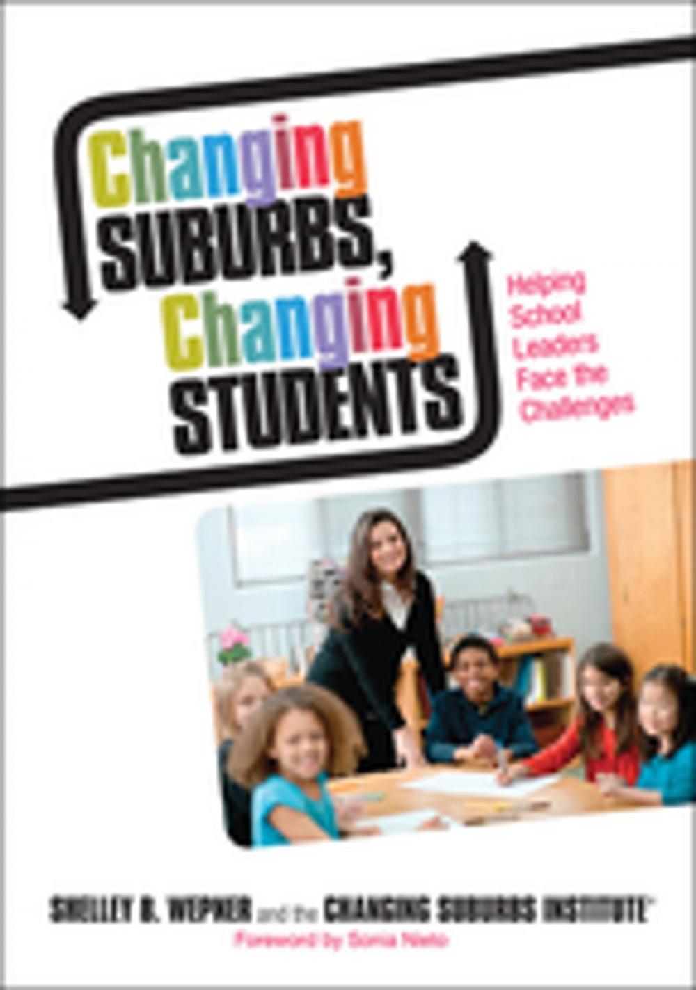 Big bigCover of Changing Suburbs, Changing Students