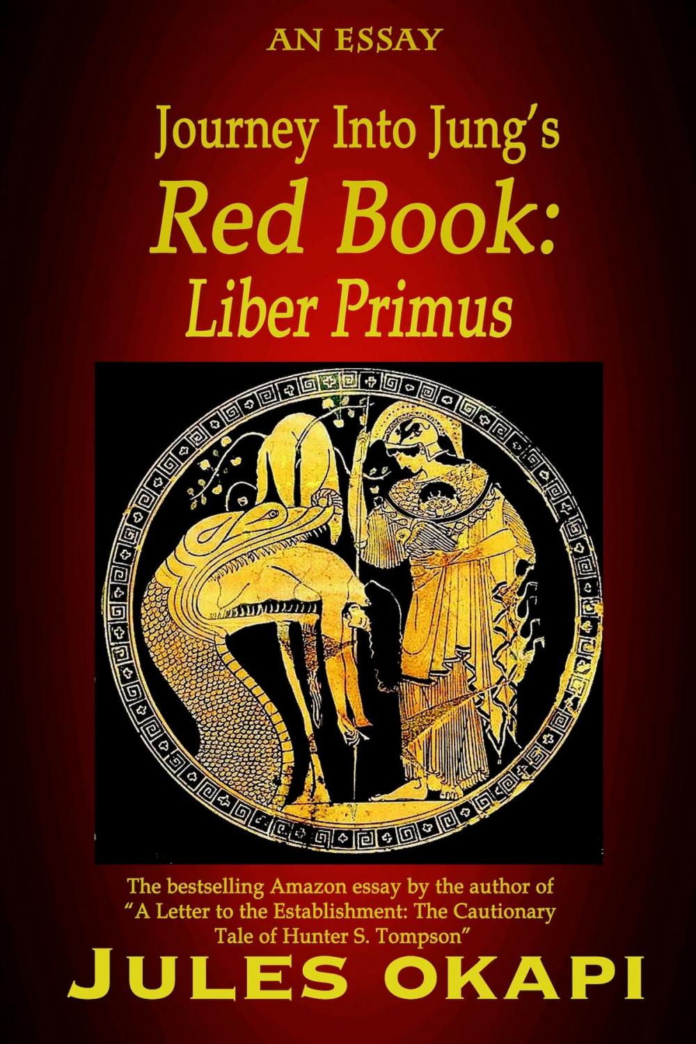 Big bigCover of Journey Into Jung's Red Book: Liber Primus