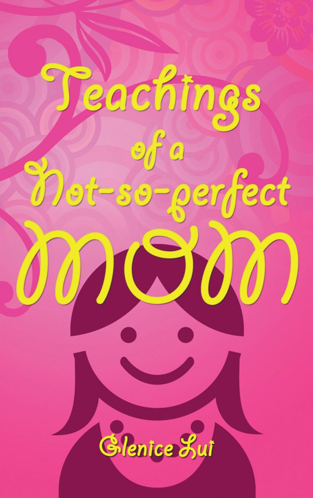 Big bigCover of Teachings of a Not-So-Perfect Mom