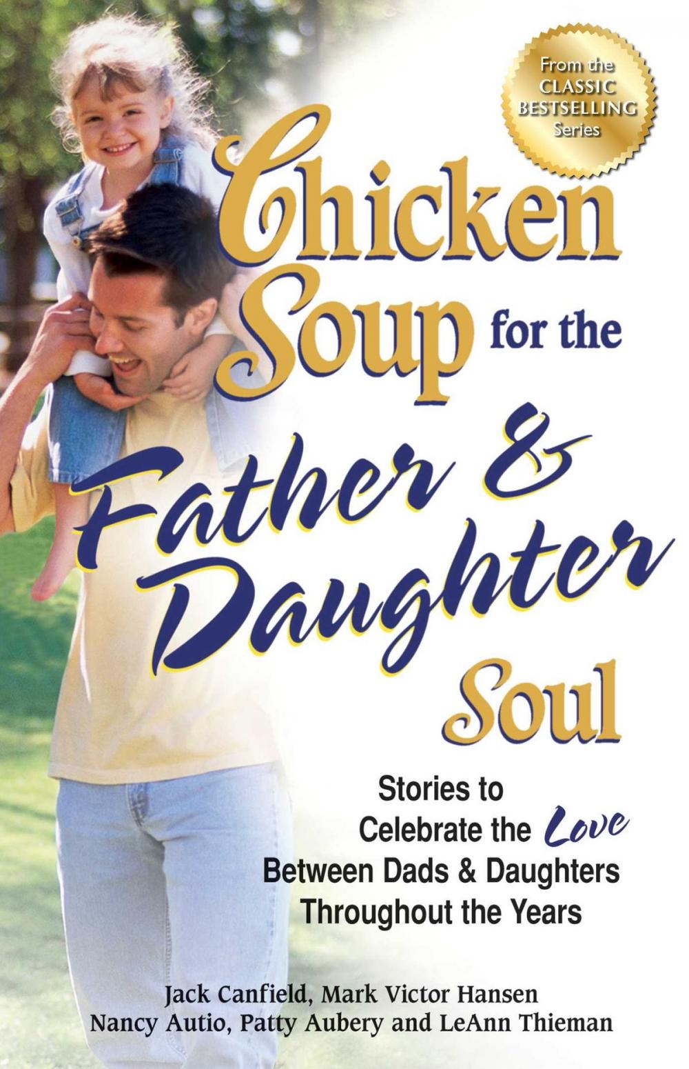 Big bigCover of Chicken Soup for the Father & Daughter Soul