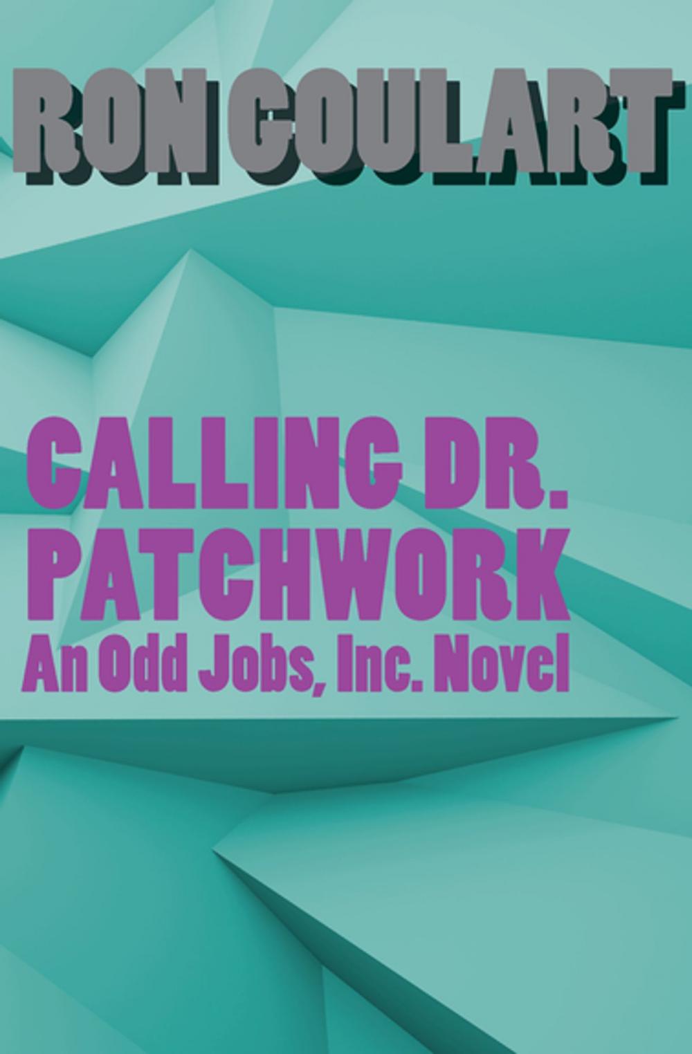 Big bigCover of Calling Dr. Patchwork