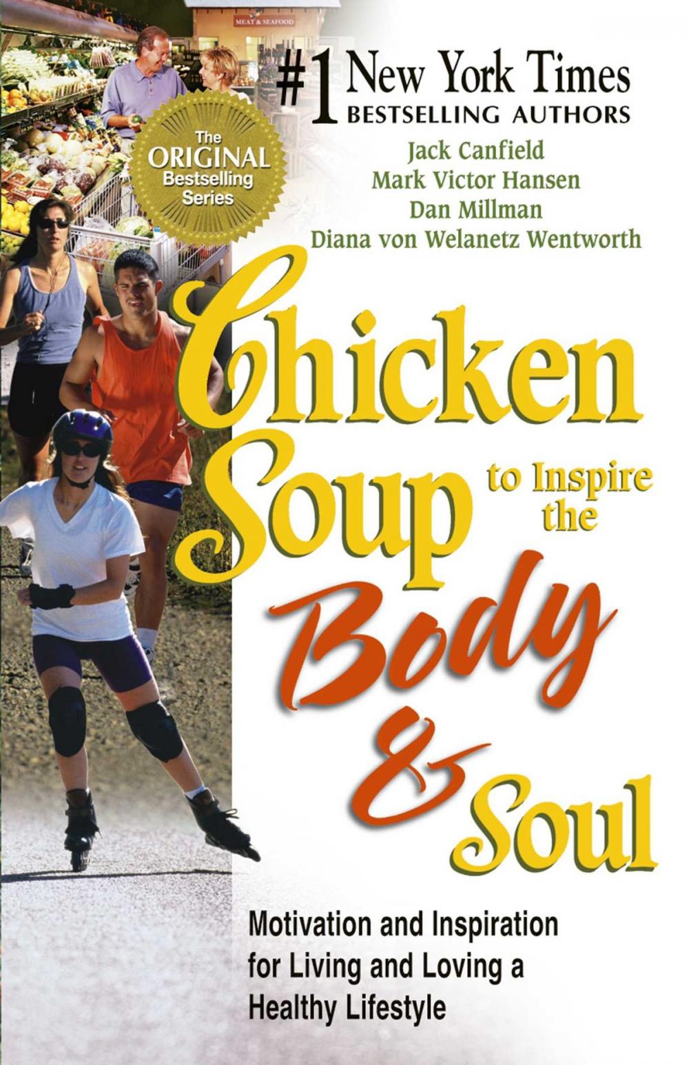 Big bigCover of Chicken Soup to Inspire the Body and Soul