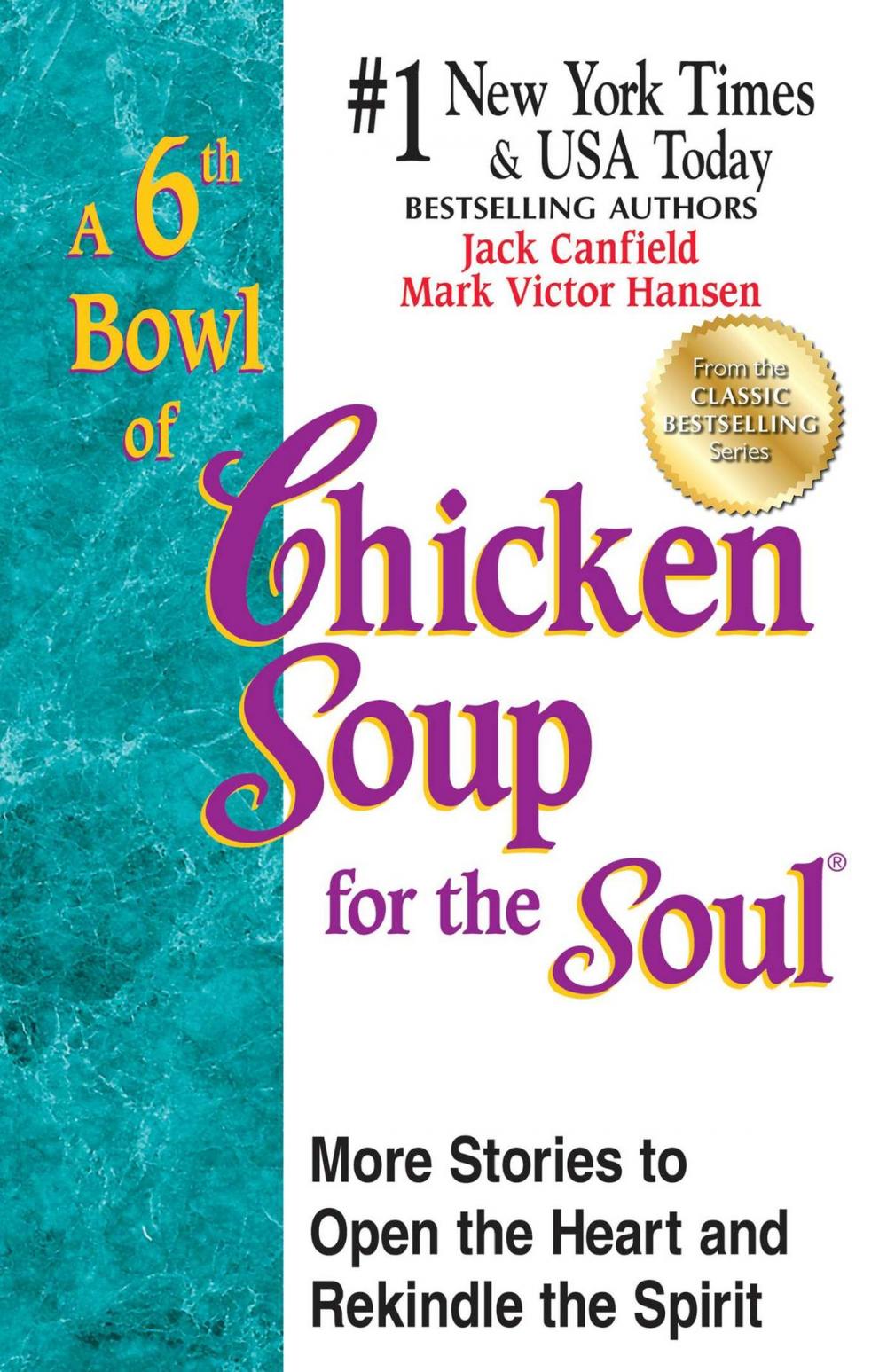 Big bigCover of A 6th Bowl of Chicken Soup for the Soul